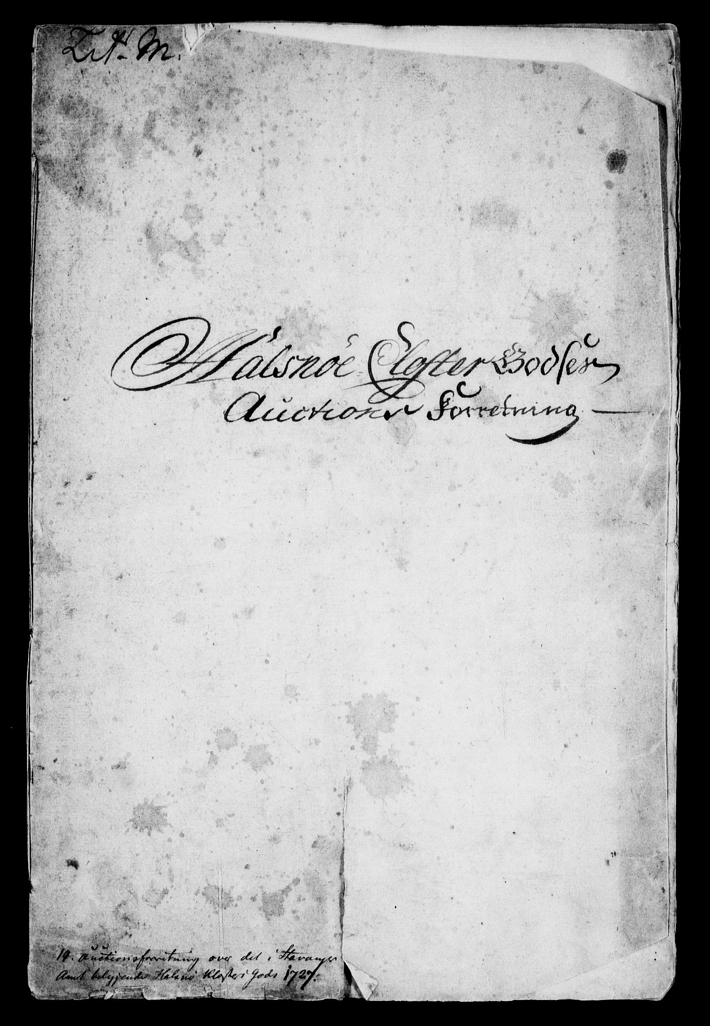 Rentekammeret inntil 1814, Realistisk ordnet avdeling, RA/EA-4070/On/L0005: [Jj 6]: Forskjellige dokumenter om Halsnøy klosters gods, 1697-1770, p. 443