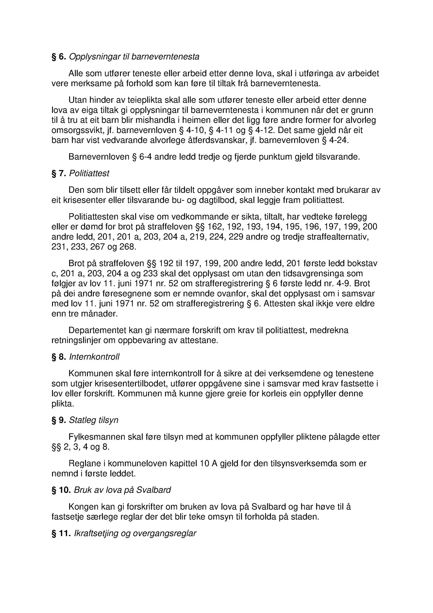 Klæbu Kommune, TRKO/KK/01-KS/L003: Kommunestyret - Møtedokumenter, 2010, p. 927