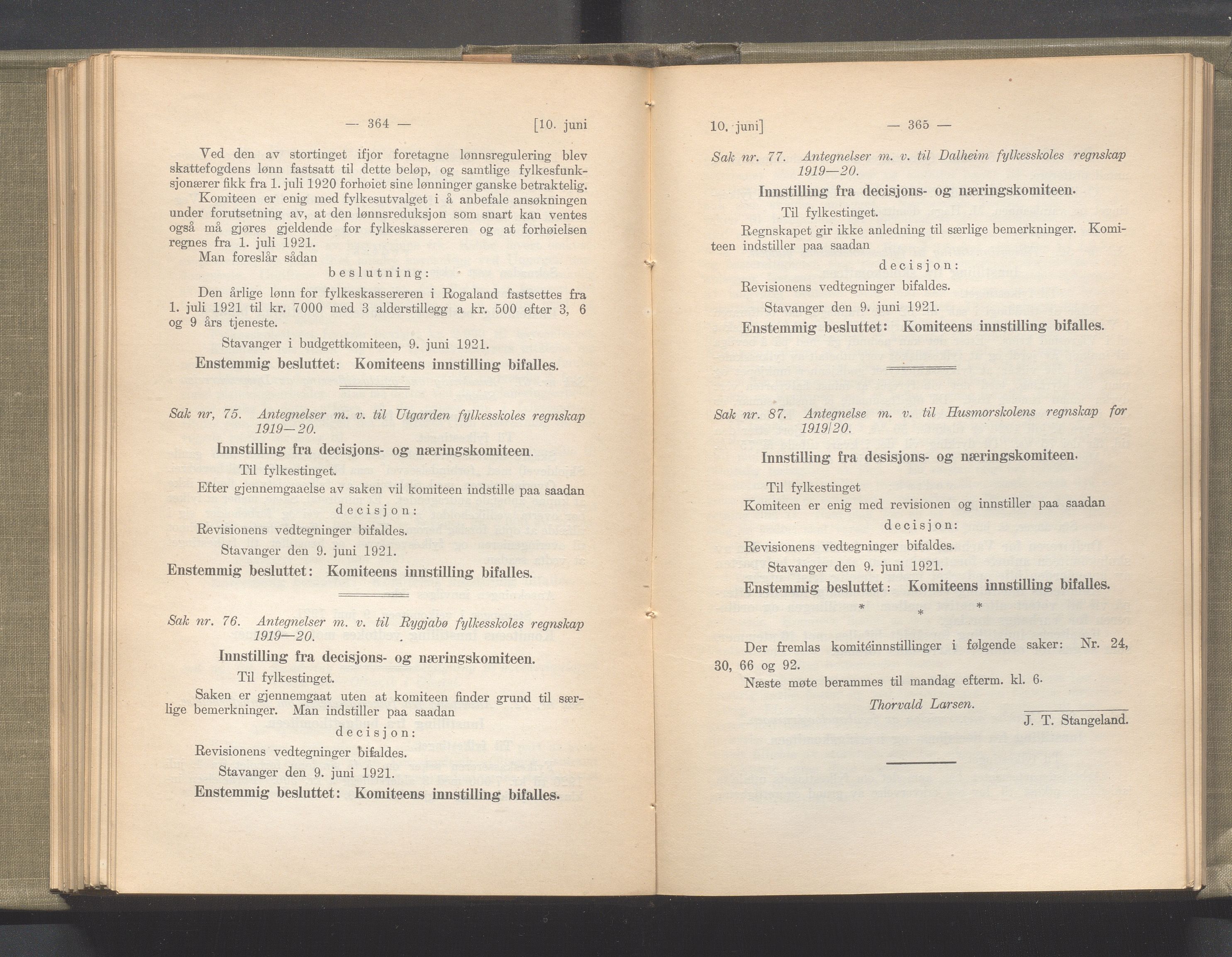 Rogaland fylkeskommune - Fylkesrådmannen , IKAR/A-900/A/Aa/Aaa/L0040: Møtebok , 1921, p. 364-365