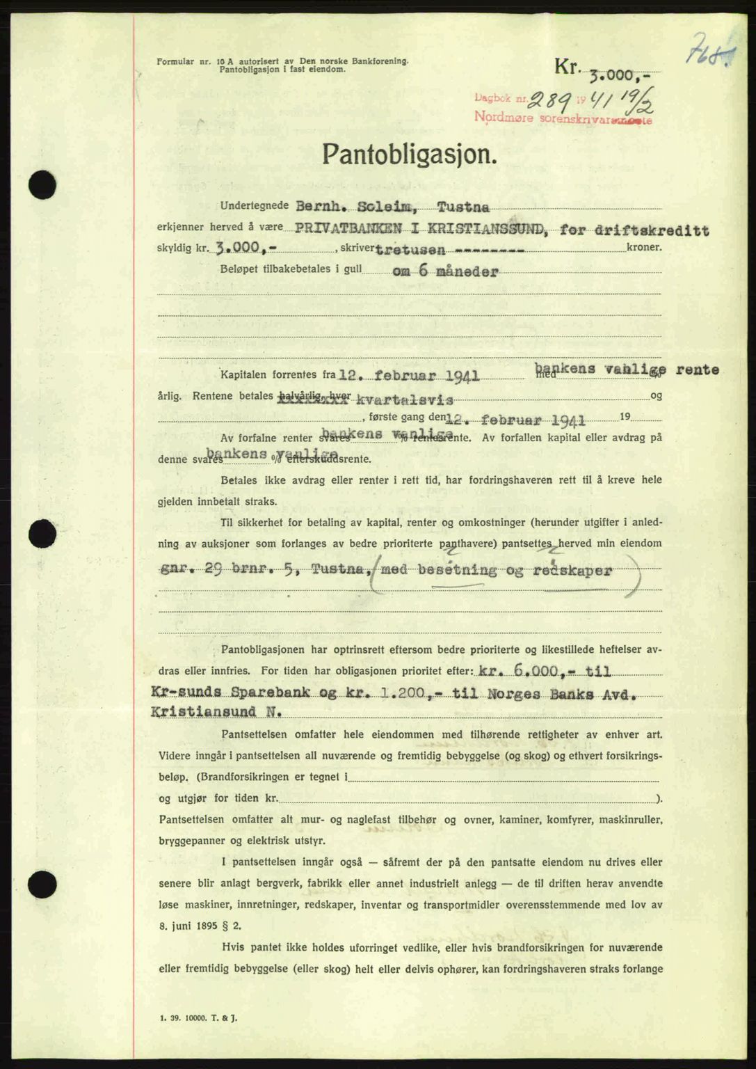 Nordmøre sorenskriveri, AV/SAT-A-4132/1/2/2Ca: Mortgage book no. B87, 1940-1941, Diary no: : 289/1941