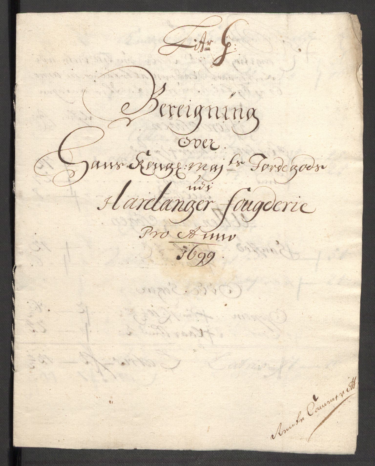 Rentekammeret inntil 1814, Reviderte regnskaper, Fogderegnskap, RA/EA-4092/R48/L2978: Fogderegnskap Sunnhordland og Hardanger, 1699, p. 144
