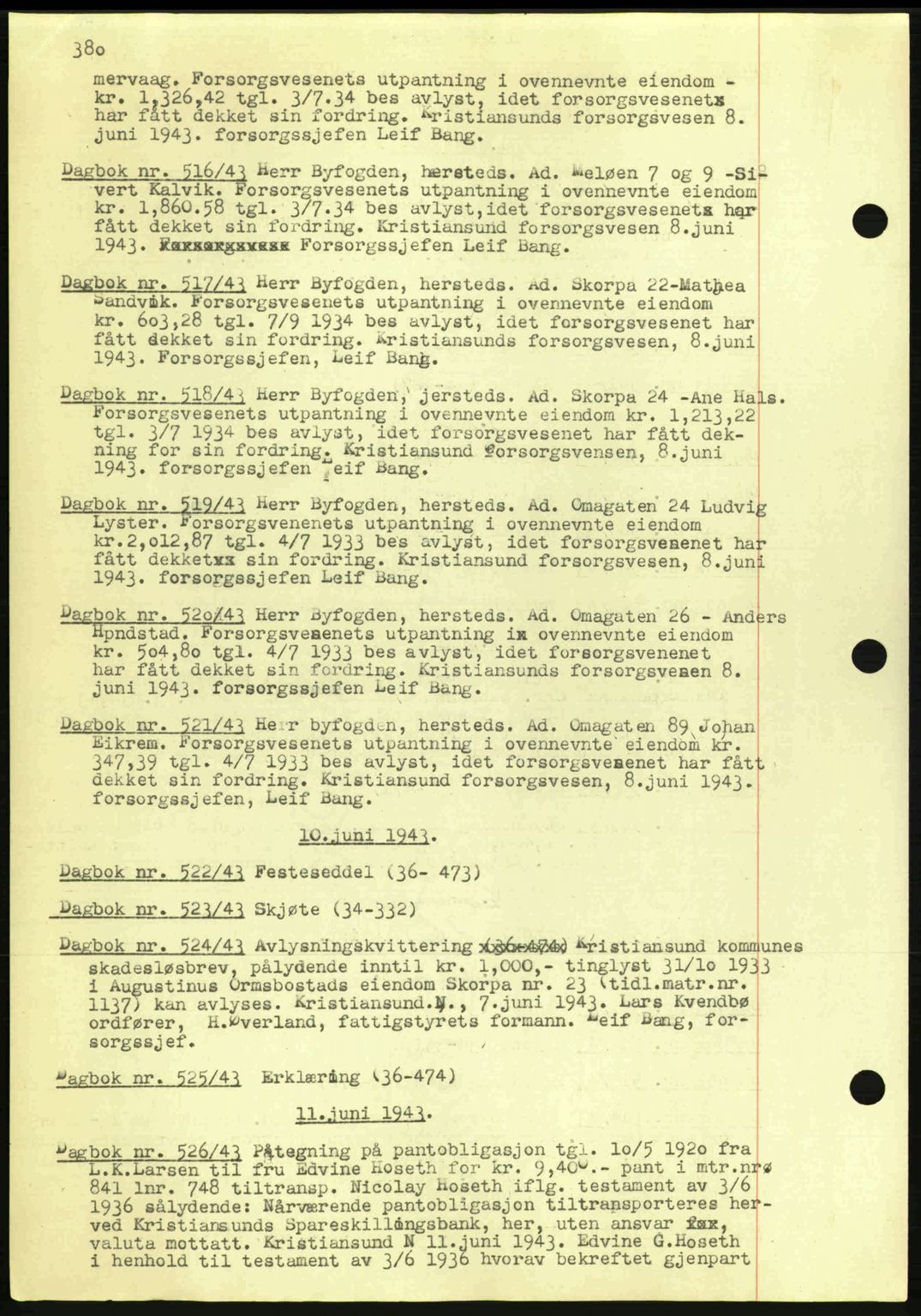 Kristiansund byfogd, SAT/A-4587/A/27: Mortgage book no. 32a, 1938-1946, Diary no: : 518/1943