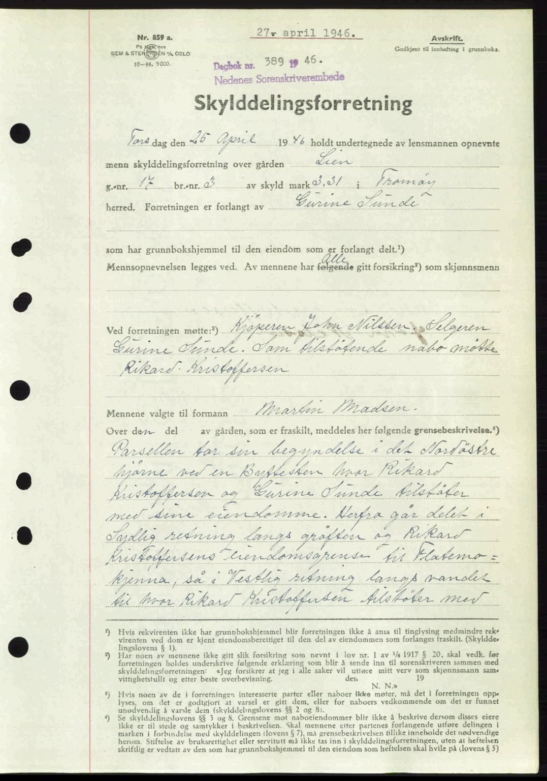 Nedenes sorenskriveri, SAK/1221-0006/G/Gb/Gba/L0054: Mortgage book no. A6c, 1946-1946, Diary no: : 389/1946