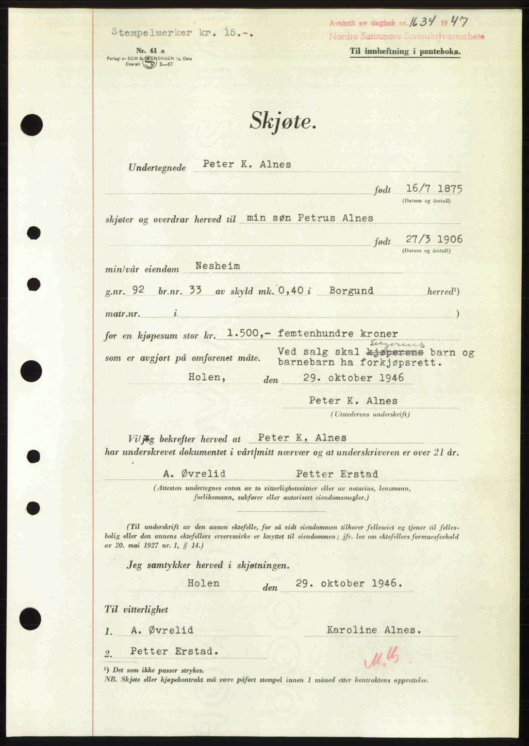 Nordre Sunnmøre sorenskriveri, AV/SAT-A-0006/1/2/2C/2Ca: Mortgage book no. A25, 1947-1947, Diary no: : 1634/1947