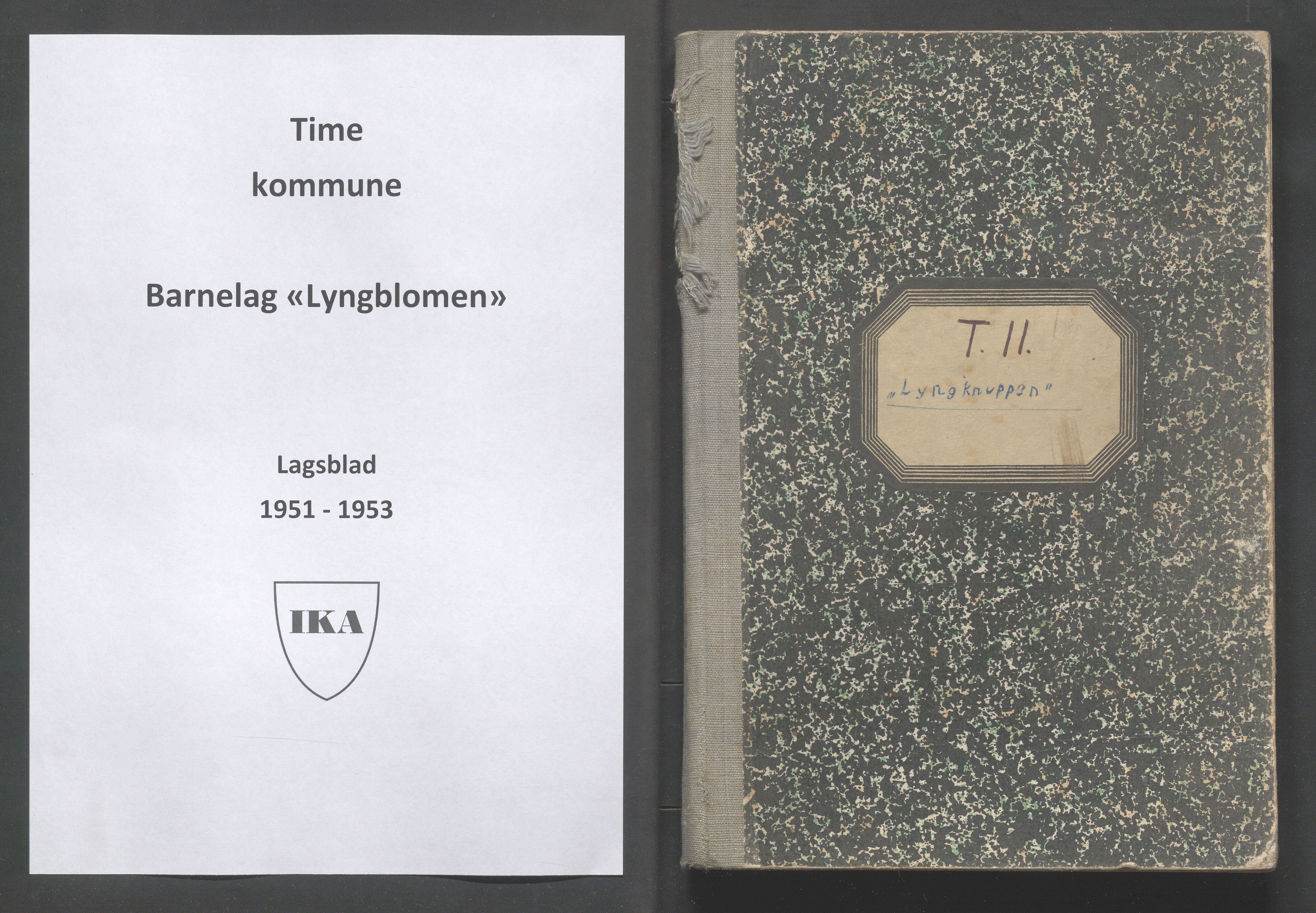 Time kommune - PA 52 Fråhaldslaget Lyngblomen - Time barnelag, IKAR/A-1182/F/L0010: Lagsblad "Lyngknuppen" , 1951-1953, p. 1