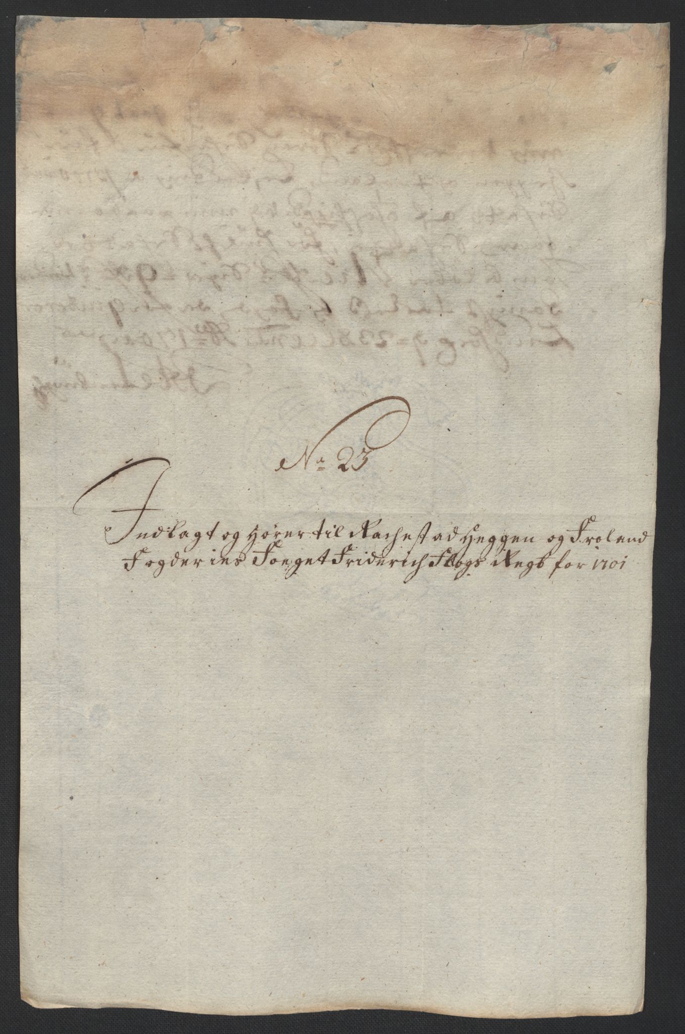 Rentekammeret inntil 1814, Reviderte regnskaper, Fogderegnskap, AV/RA-EA-4092/R07/L0293: Fogderegnskap Rakkestad, Heggen og Frøland, 1701, p. 99