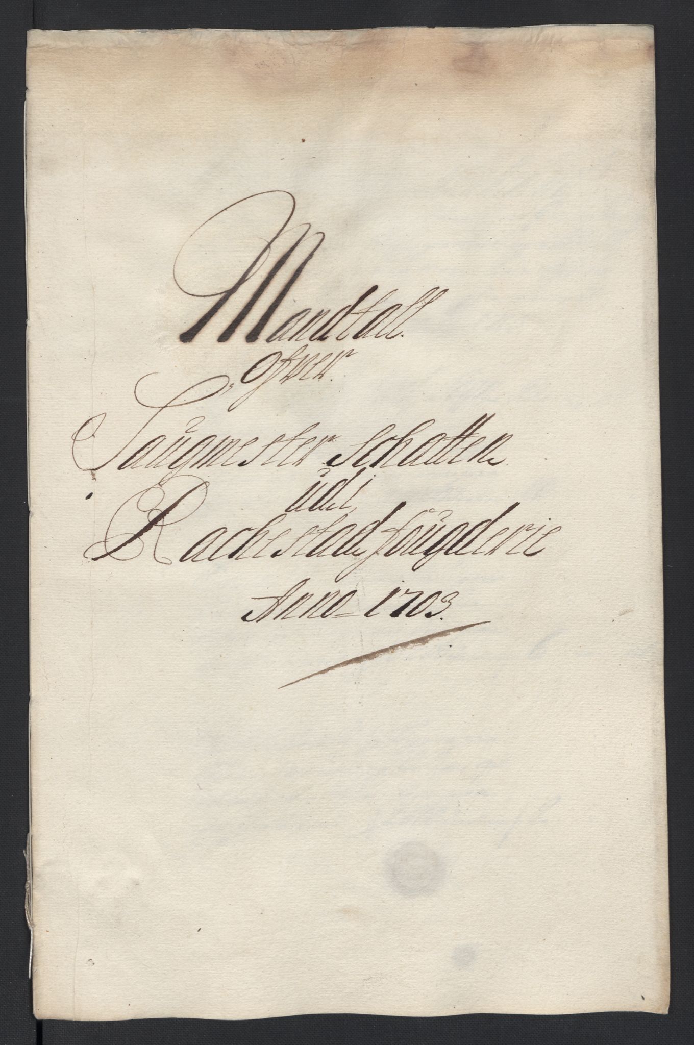 Rentekammeret inntil 1814, Reviderte regnskaper, Fogderegnskap, RA/EA-4092/R07/L0295: Fogderegnskap Rakkestad, Heggen og Frøland, 1703, p. 246