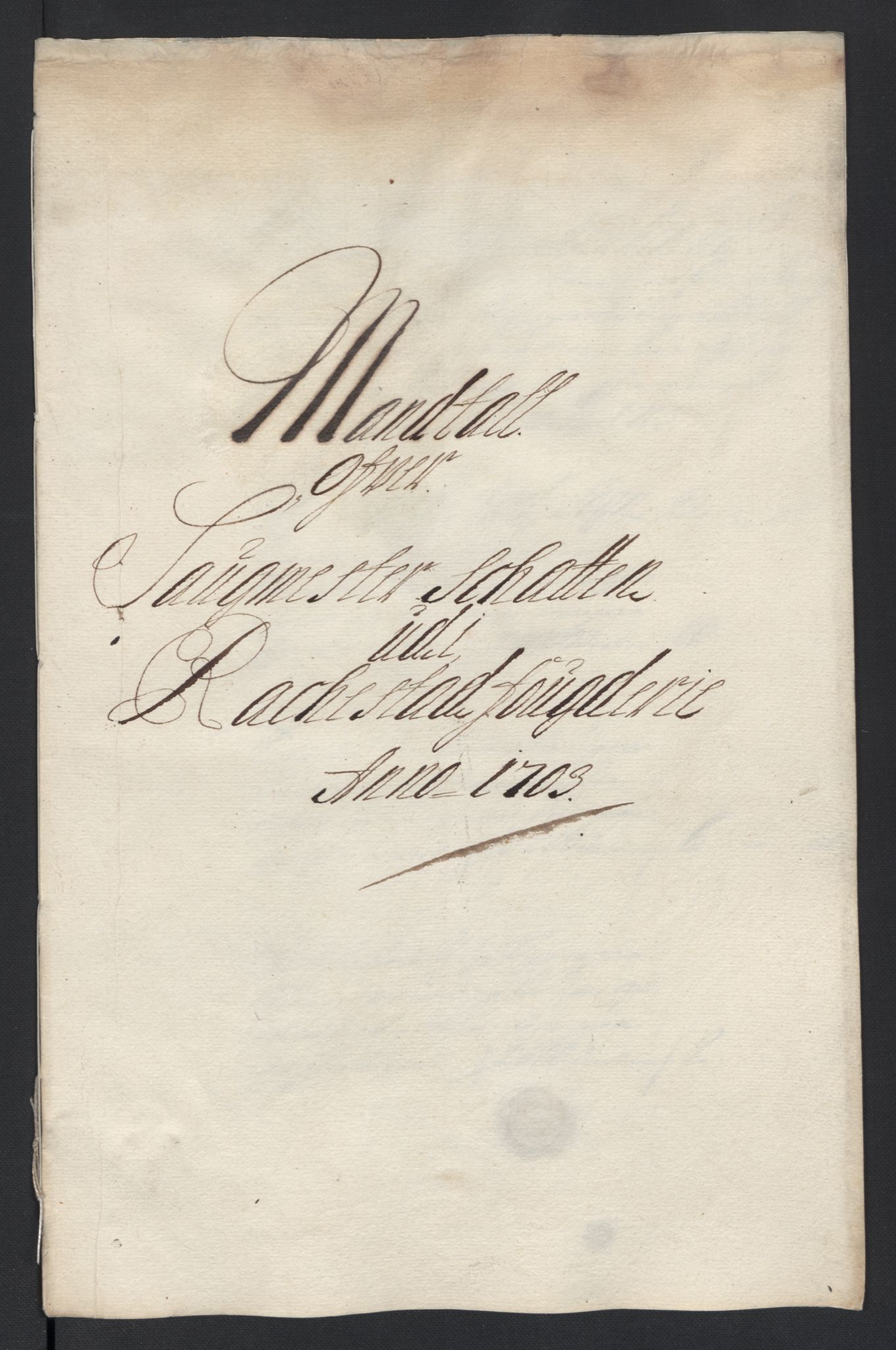 Rentekammeret inntil 1814, Reviderte regnskaper, Fogderegnskap, AV/RA-EA-4092/R07/L0295: Fogderegnskap Rakkestad, Heggen og Frøland, 1703, p. 246