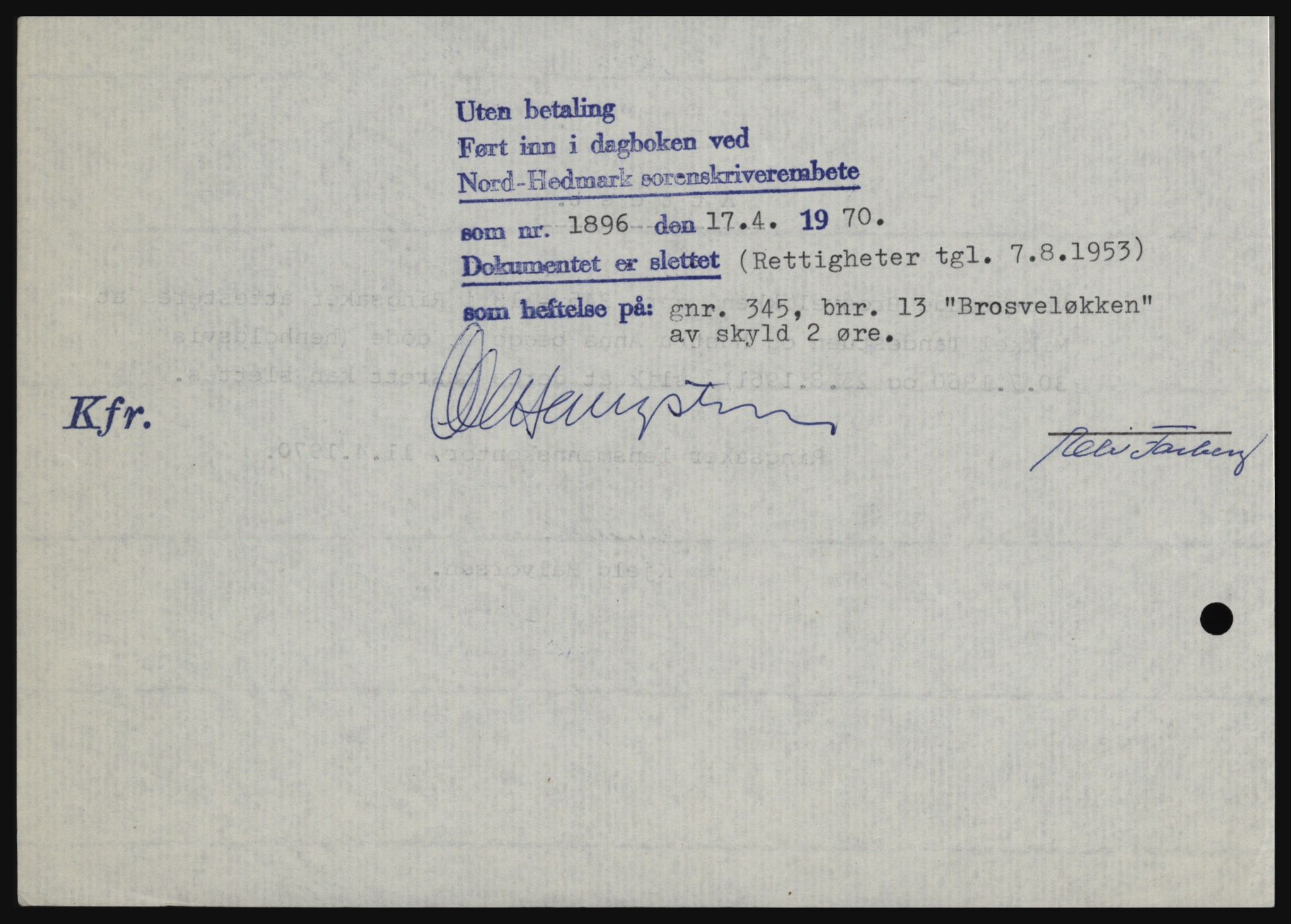 Nord-Hedmark sorenskriveri, SAH/TING-012/H/Hc/L0033: Mortgage book no. 33, 1970-1970, Diary no: : 1896/1970