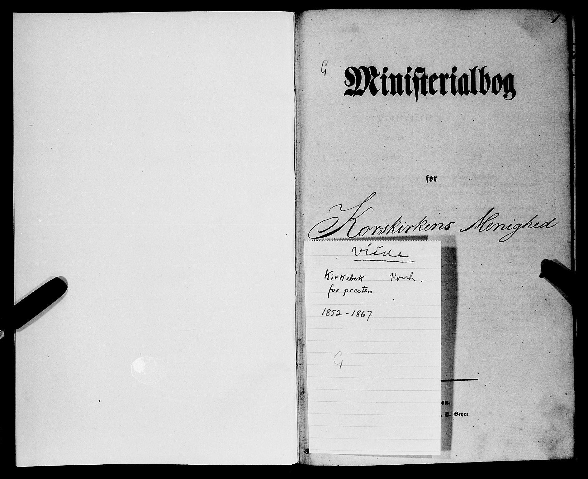 Korskirken sokneprestembete, SAB/A-76101/H/Haa/L0035: Parish register (official) no. D 2, 1852-1867, p. 1