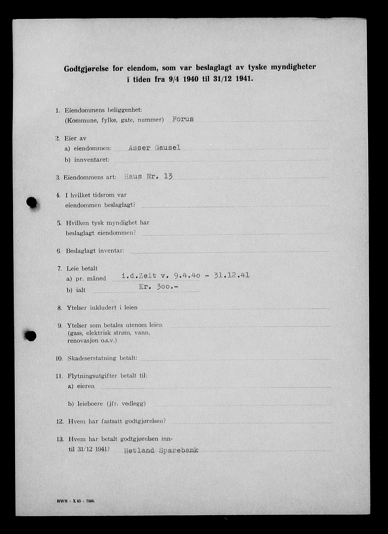 Justisdepartementet, Tilbakeføringskontoret for inndratte formuer, AV/RA-S-1564/I/L1015: Godtgjørelse for beslaglagt eiendom, 1940-1941, p. 462