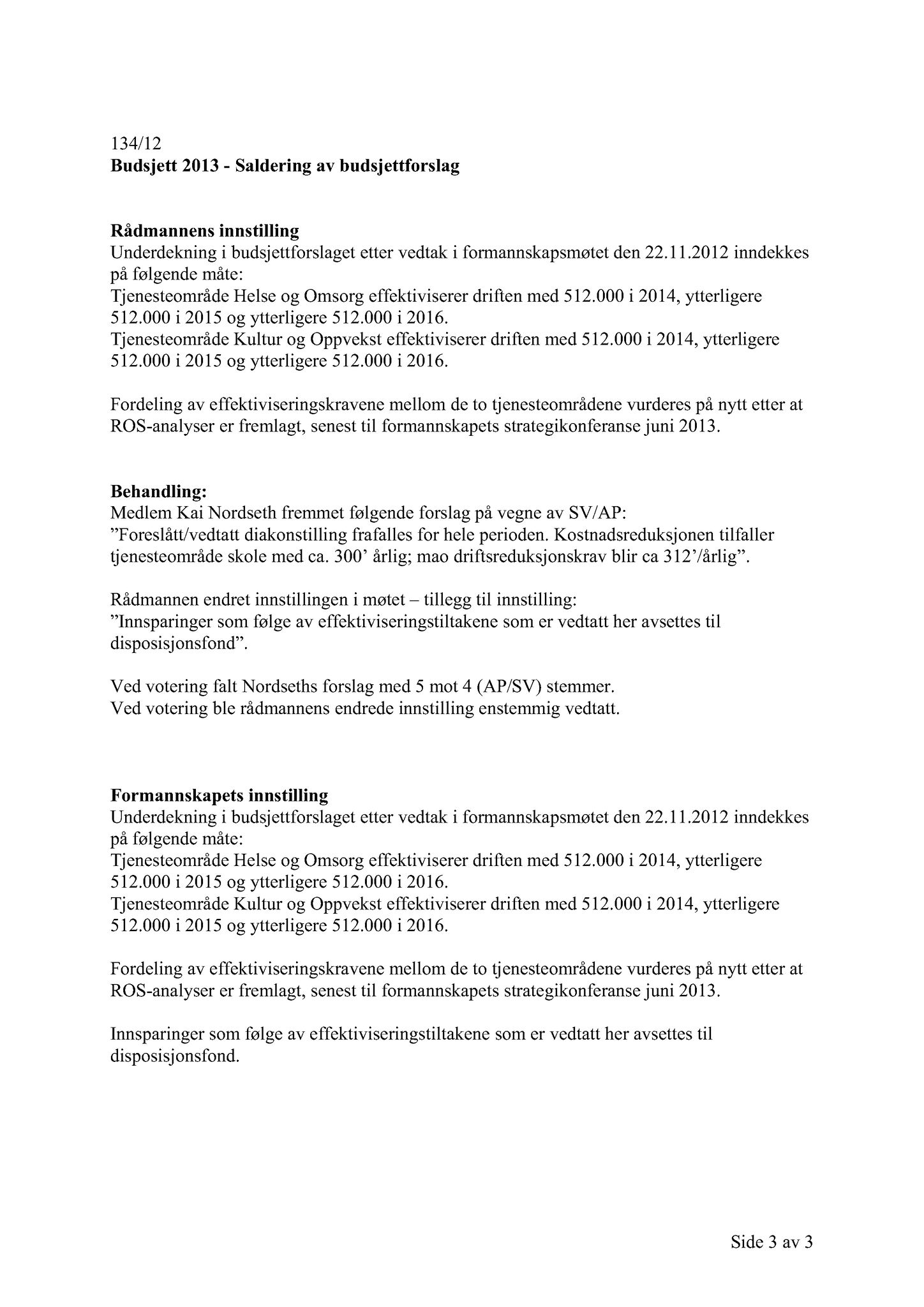 Klæbu Kommune, TRKO/KK/02-FS/L005: Formannsskapet - Møtedokumenter, 2012, p. 3017