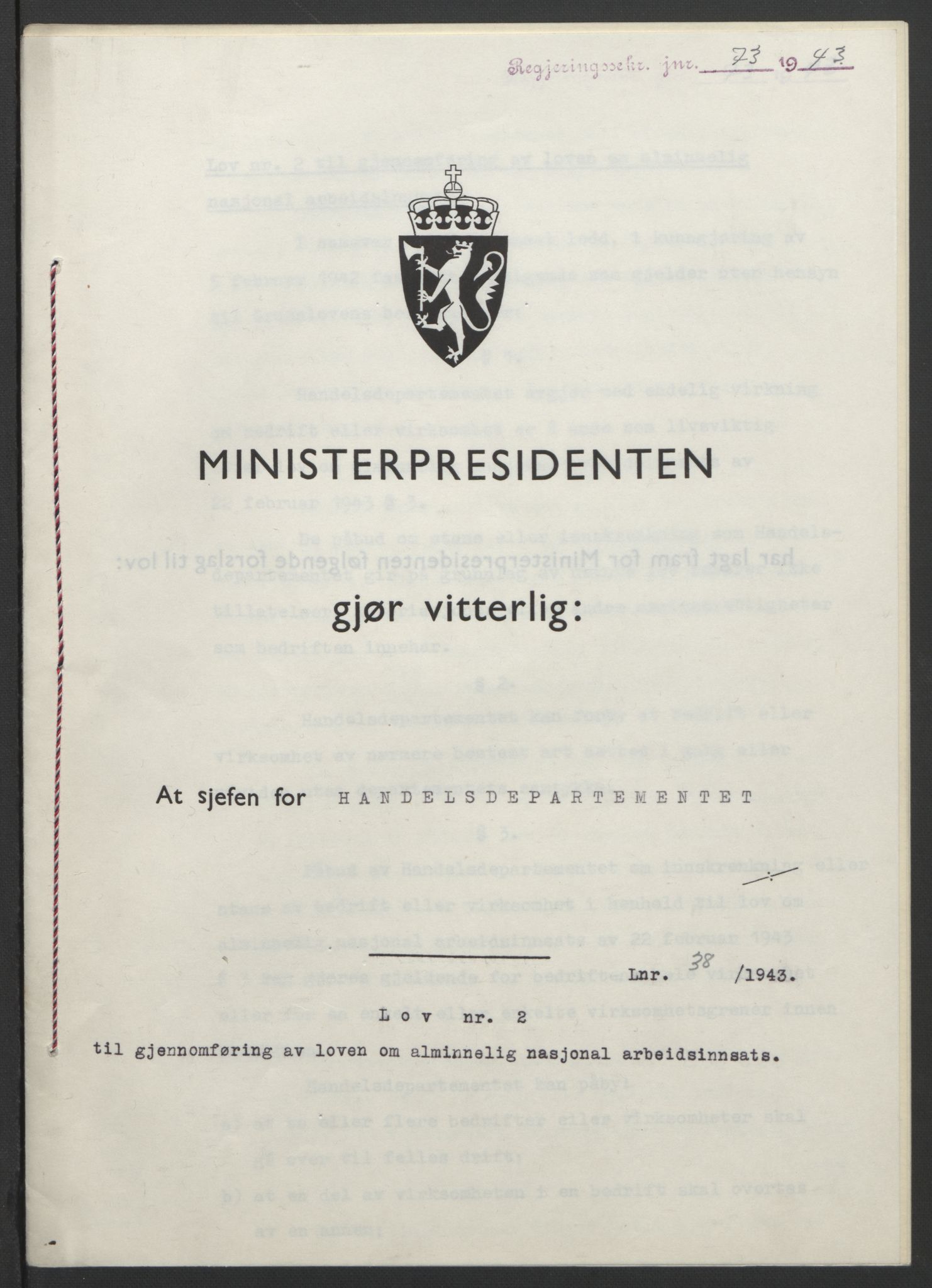 NS-administrasjonen 1940-1945 (Statsrådsekretariatet, de kommisariske statsråder mm), RA/S-4279/D/Db/L0099: Lover, 1943, p. 162