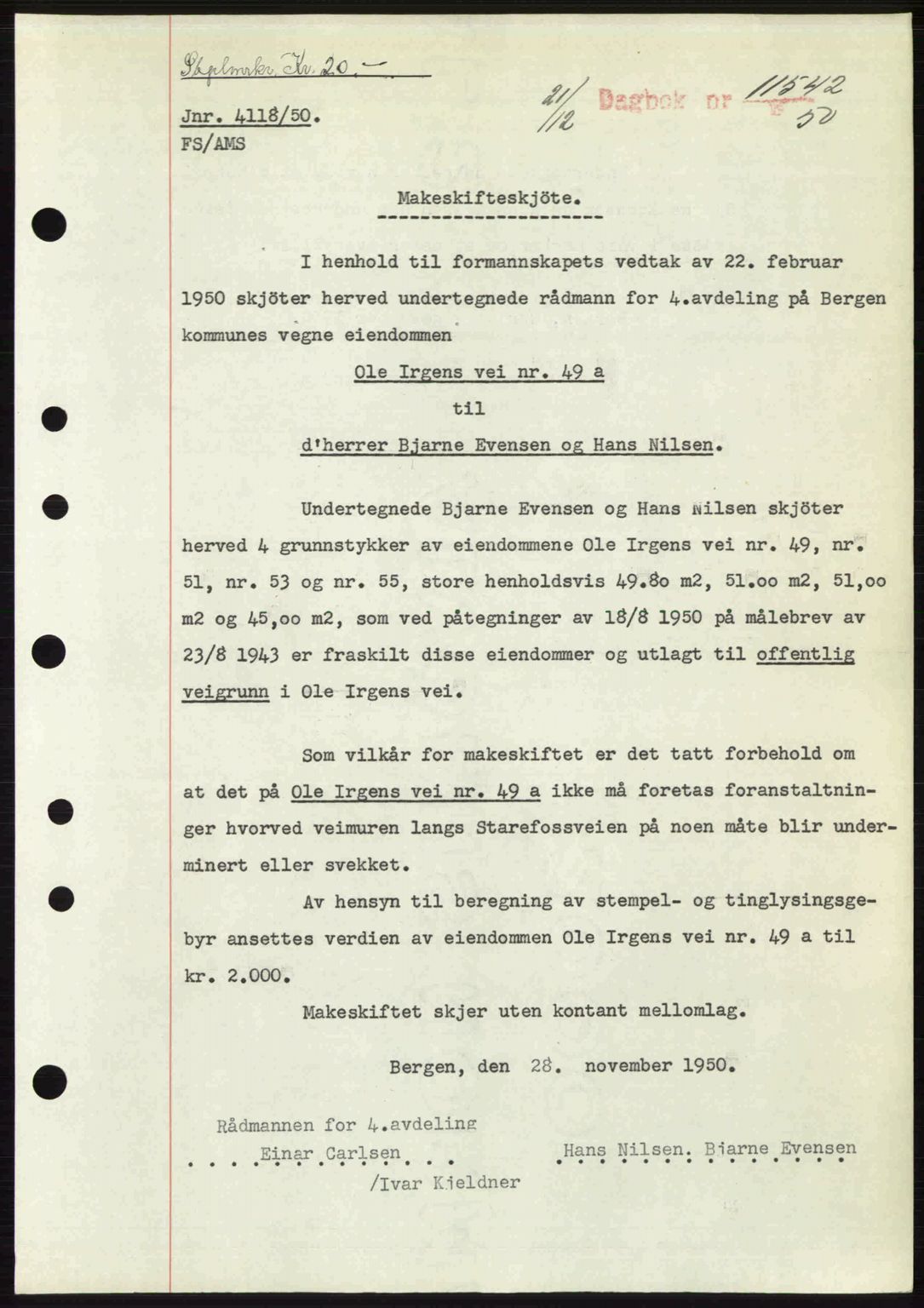 Byfogd og Byskriver i Bergen, AV/SAB-A-3401/03/03Bc/L0034: Mortgage book no. A27-28, 1950-1950, Diary no: : 11542/1950