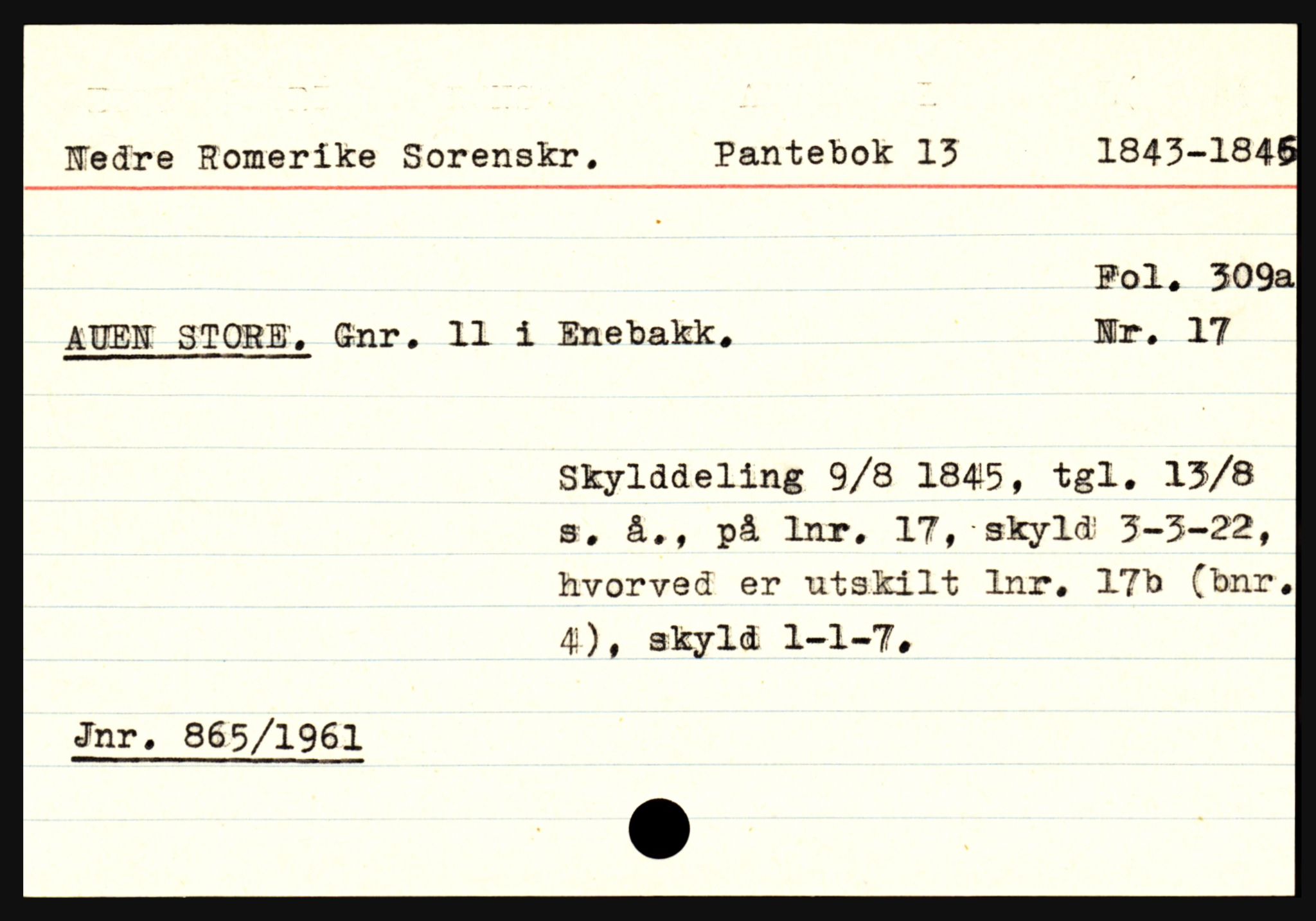 Statsarkivet i Oslo, AV/SAO-A-10621/Z/Zb/L0009: Enebakk (Auen - Årsrud), Feiring (Almelien - Torgunrød), Fet m/ Rælingen (Auten - Garder), p. 11