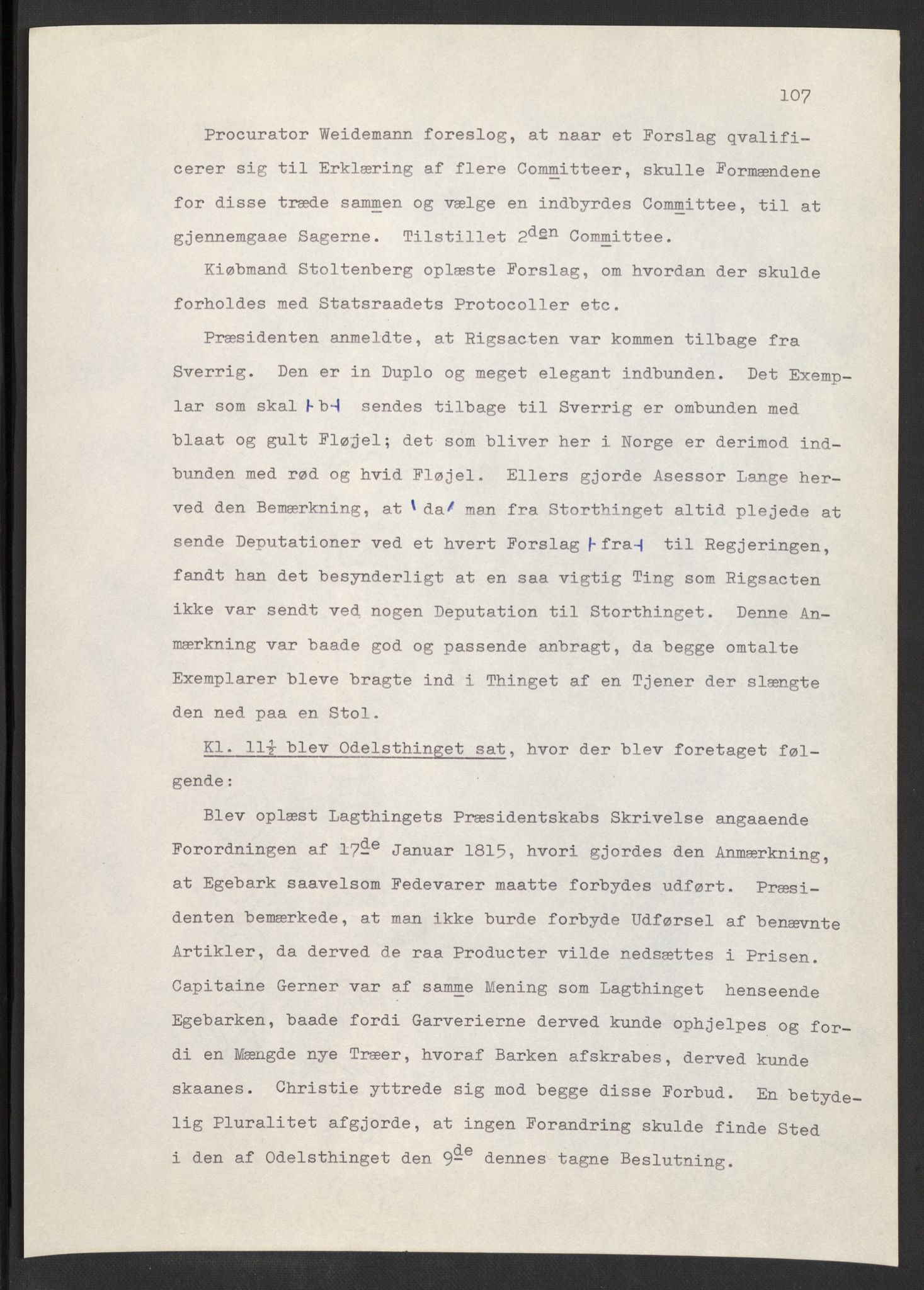 Manuskriptsamlingen, AV/RA-EA-3667/F/L0197: Wetlesen, Hans Jørgen (stortingsmann, ingeniørkaptein); Referat fra Stortinget 1815-1816, 1815-1816, p. 107