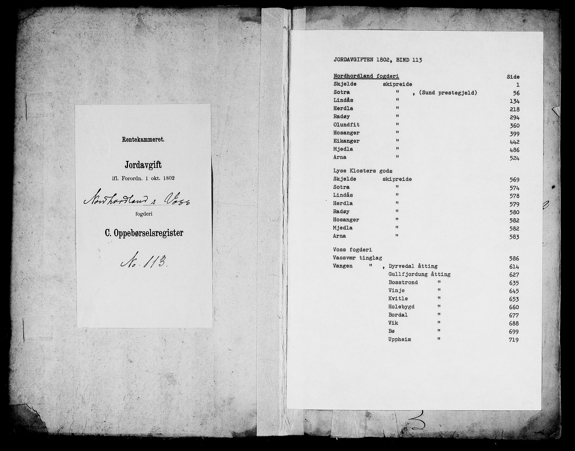 Rentekammeret inntil 1814, Realistisk ordnet avdeling, RA/EA-4070/N/Ne/Nea/L0113: Nordhordland og Voss fogderi. Oppebørselsregister, 1803-1804, p. 1