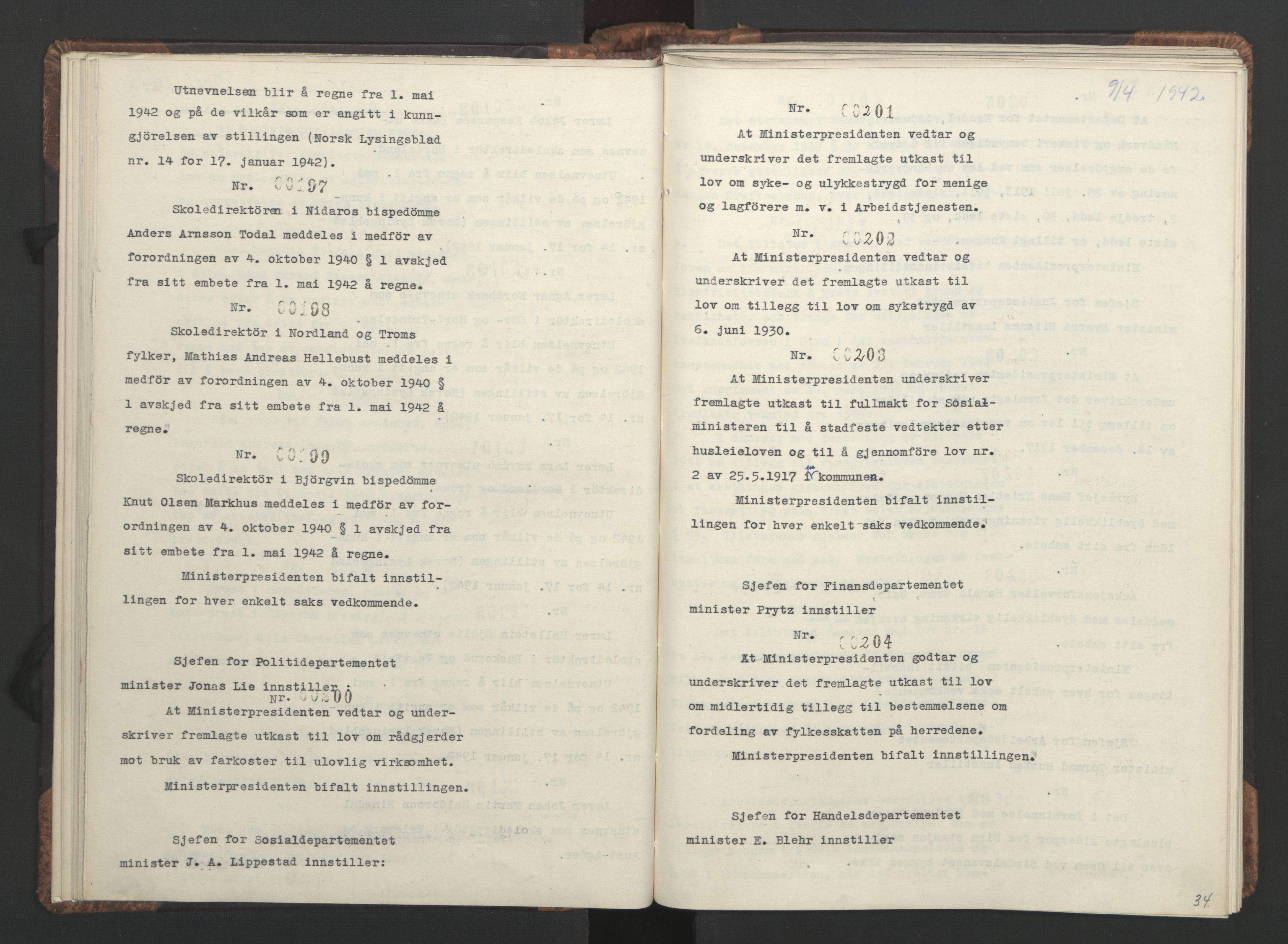 NS-administrasjonen 1940-1945 (Statsrådsekretariatet, de kommisariske statsråder mm), AV/RA-S-4279/D/Da/L0001: Beslutninger og tillegg (1-952 og 1-32), 1942, p. 37