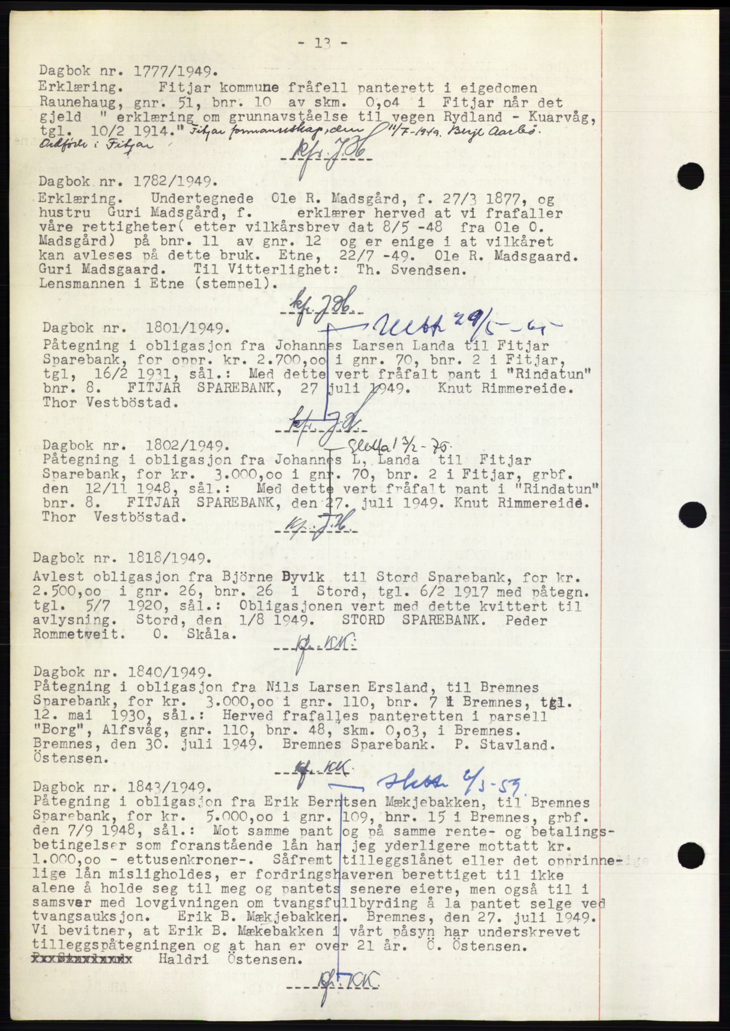 Sunnhordland sorenskrivar, AV/SAB-A-2401: Mortgage book no. B75-79, 1948-1950, Diary no: : 1777/1949