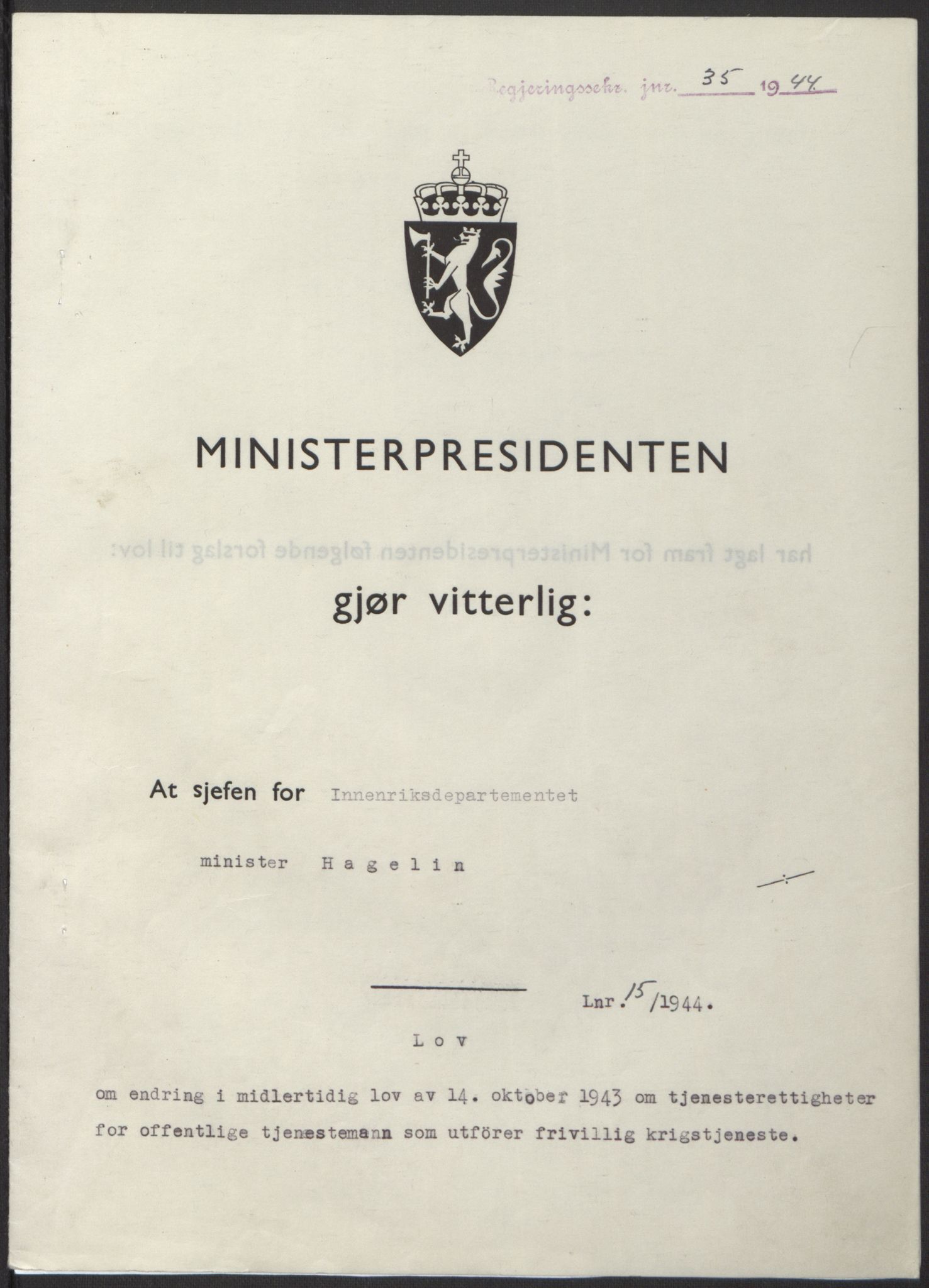 NS-administrasjonen 1940-1945 (Statsrådsekretariatet, de kommisariske statsråder mm), RA/S-4279/D/Db/L0100: Lover, 1944, p. 64