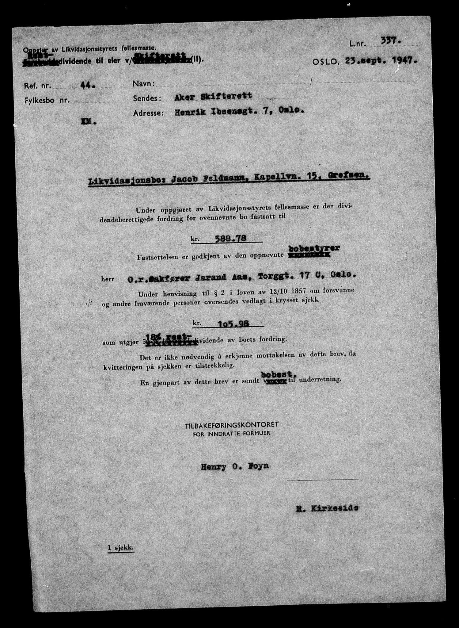 Justisdepartementet, Tilbakeføringskontoret for inndratte formuer, AV/RA-S-1564/H/Hc/Hcc/L0935: --, 1945-1947, p. 5