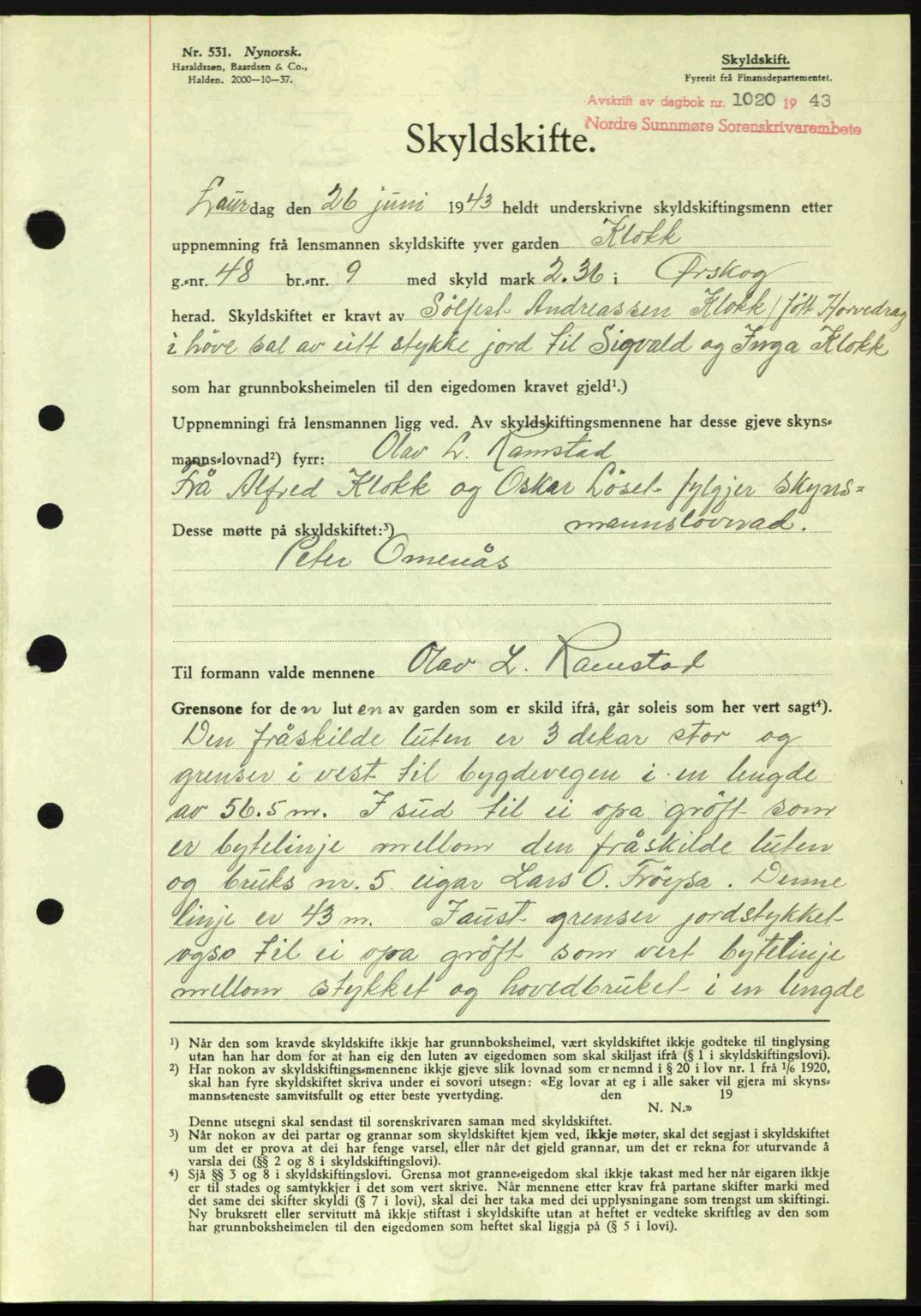 Nordre Sunnmøre sorenskriveri, AV/SAT-A-0006/1/2/2C/2Ca: Mortgage book no. A16, 1943-1943, Diary no: : 1020/1943