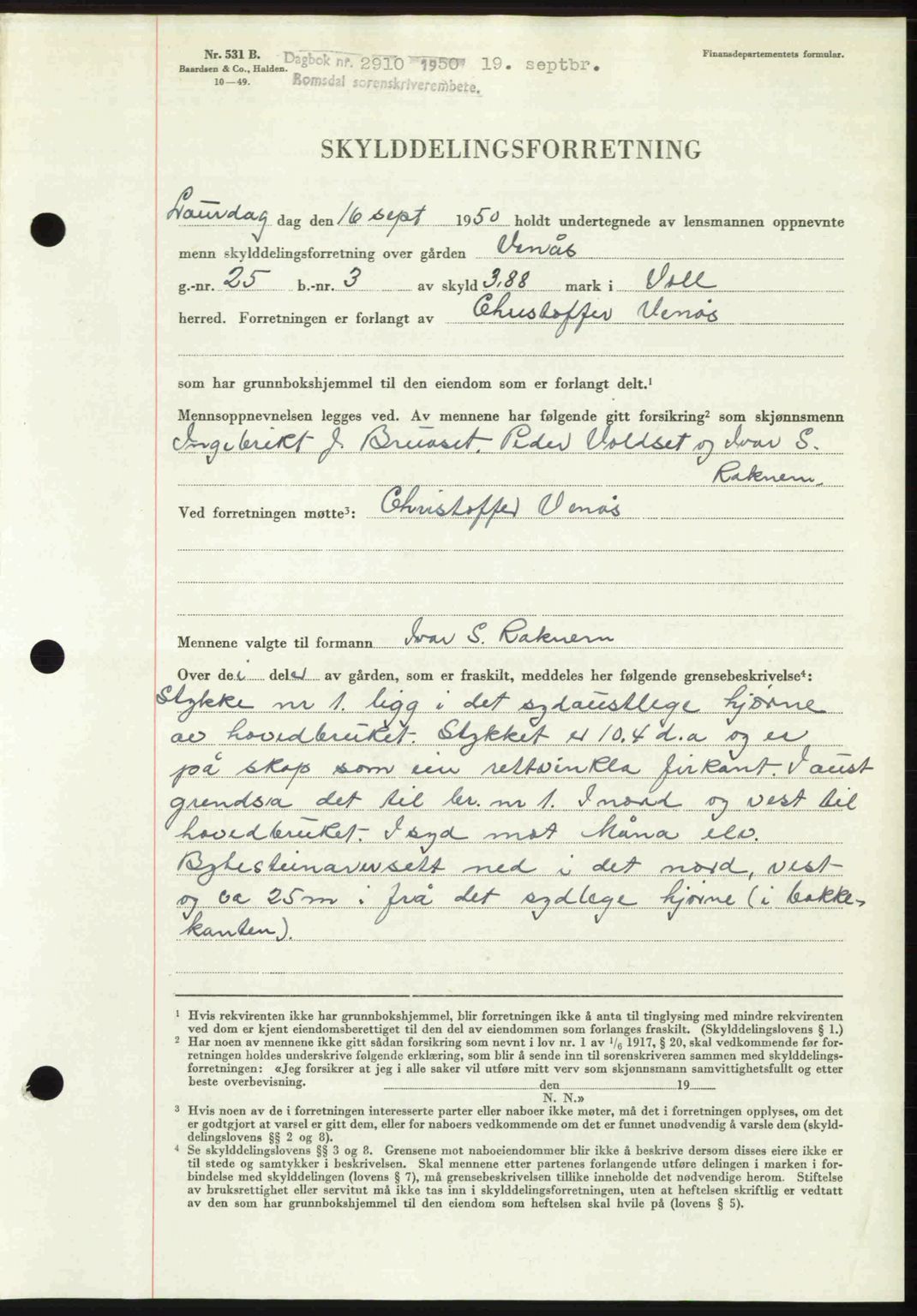 Romsdal sorenskriveri, AV/SAT-A-4149/1/2/2C: Mortgage book no. A34, 1950-1950, Diary no: : 2910/1950