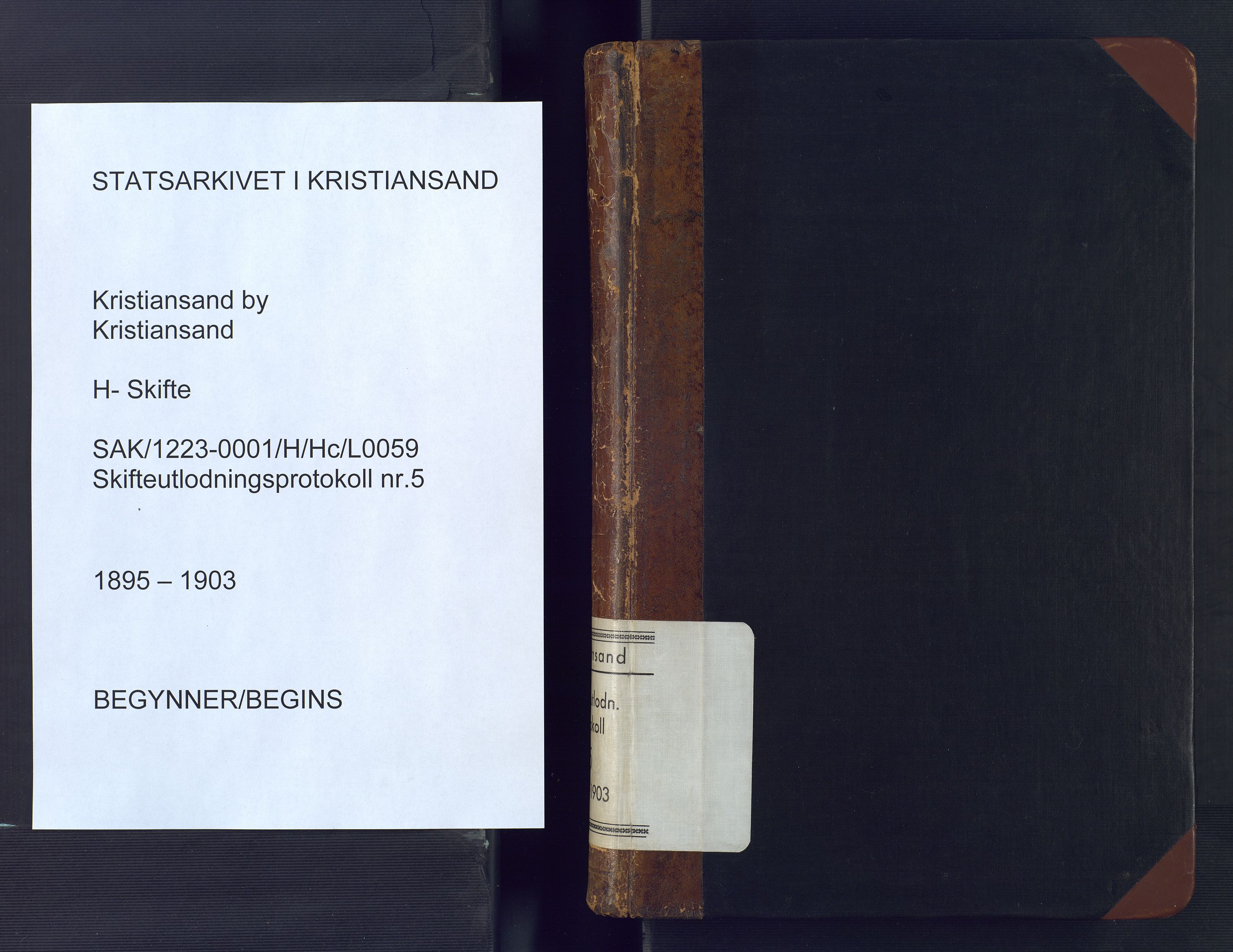 Kristiansand byrett, SAK/1223-0001/H/Hc/L0059: Skifteutlodningsprotokoll nr. 5, med register, 1895-1903