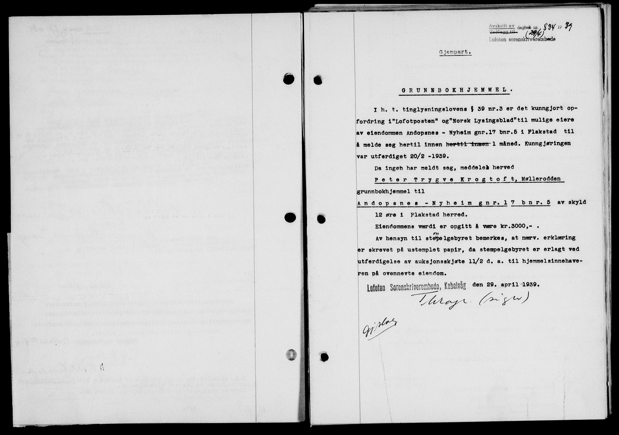 Lofoten sorenskriveri, SAT/A-0017/1/2/2C/L0005a: Mortgage book no. 5a, 1939-1939, Diary no: : 834/1939