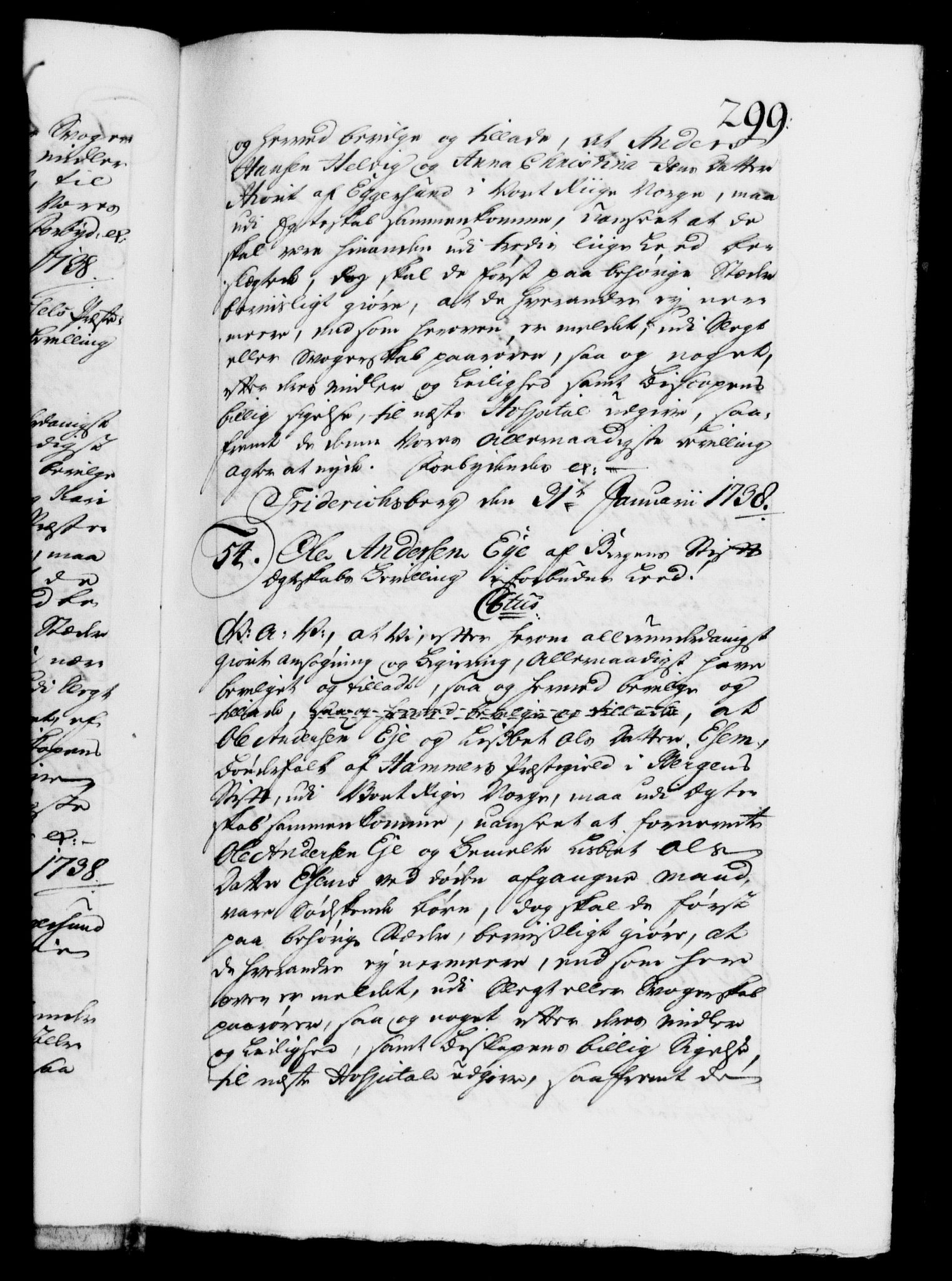 Danske Kanselli 1572-1799, AV/RA-EA-3023/F/Fc/Fca/Fcaa/L0030: Norske registre, 1737-1738, p. 299a