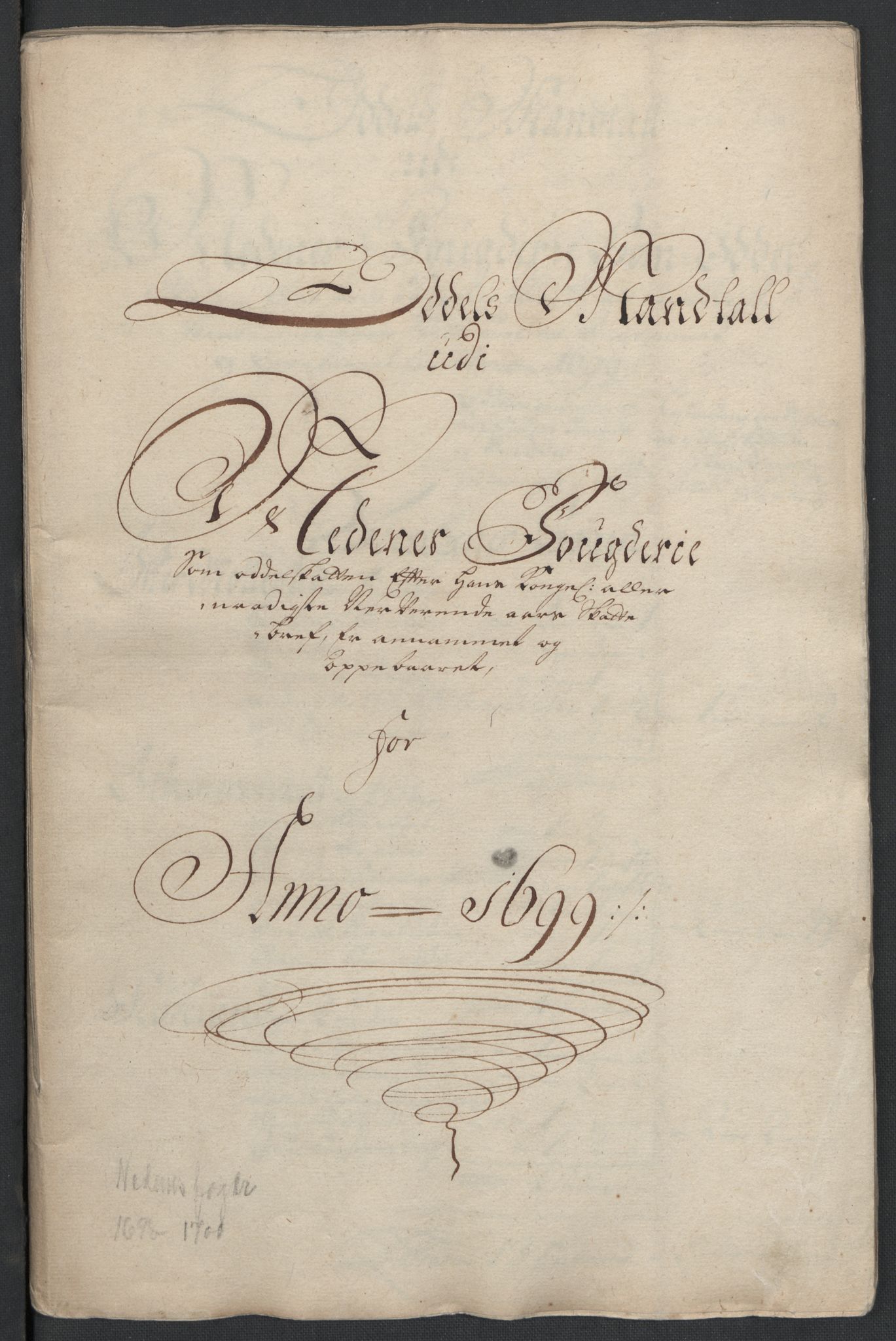 Rentekammeret inntil 1814, Reviderte regnskaper, Fogderegnskap, RA/EA-4092/R39/L2314: Fogderegnskap Nedenes, 1698-1699, p. 192