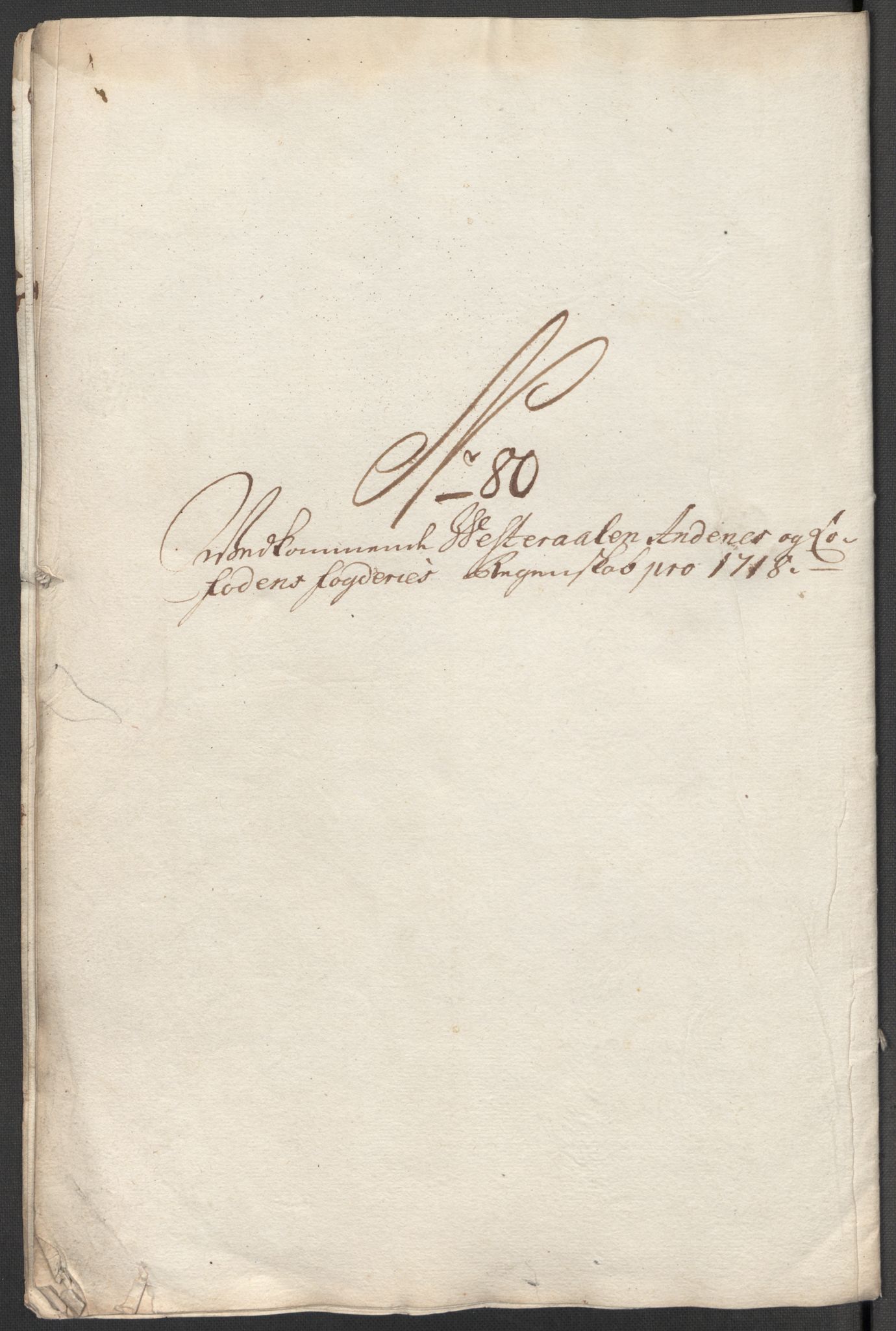 Rentekammeret inntil 1814, Reviderte regnskaper, Fogderegnskap, AV/RA-EA-4092/R67/L4684: Fogderegnskap Vesterålen, Andenes og Lofoten, 1718, p. 406