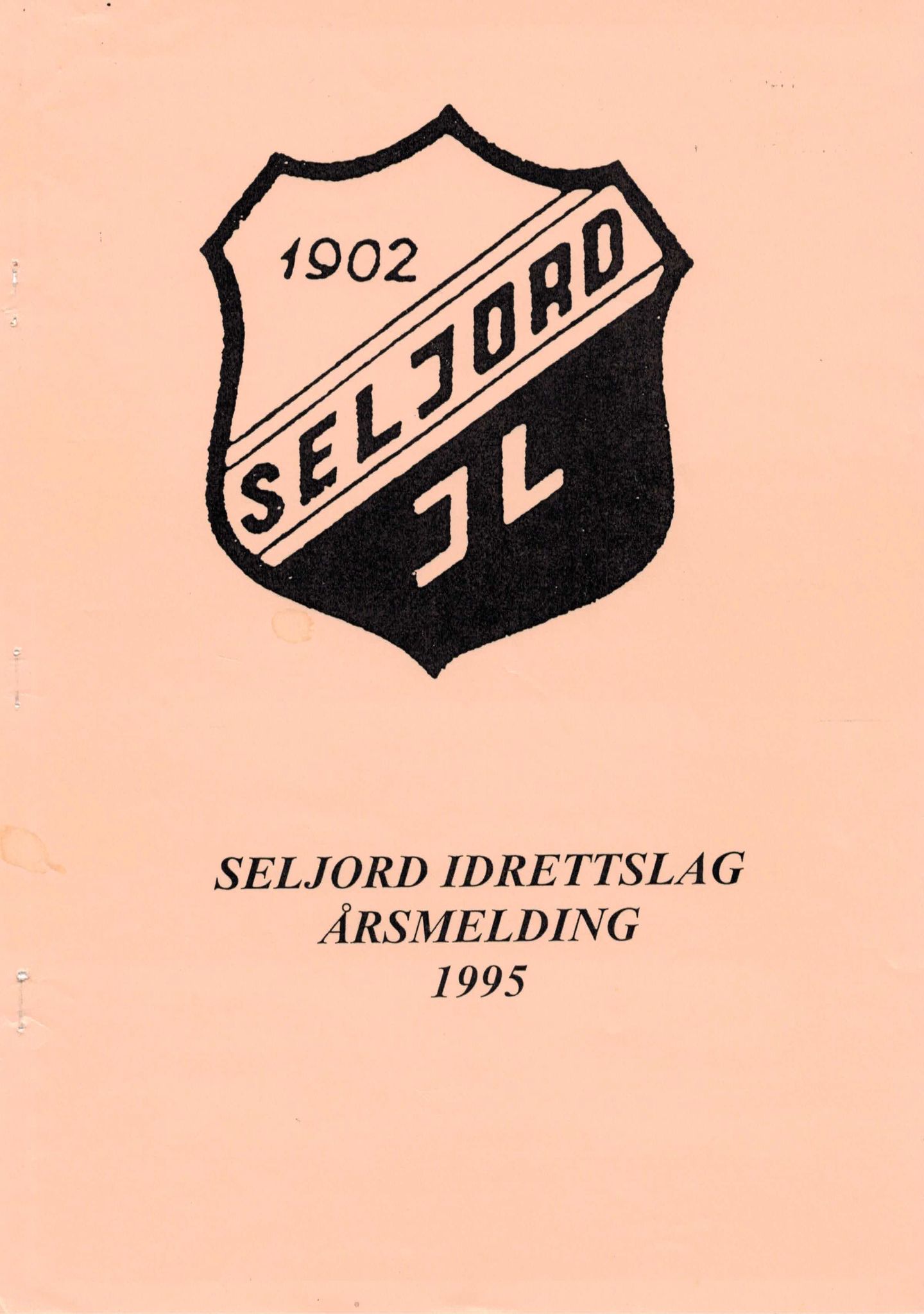 Seljord Idrettslag, VTM/A-1034/A/Ab/L0002: Årsmeldingar, 1995