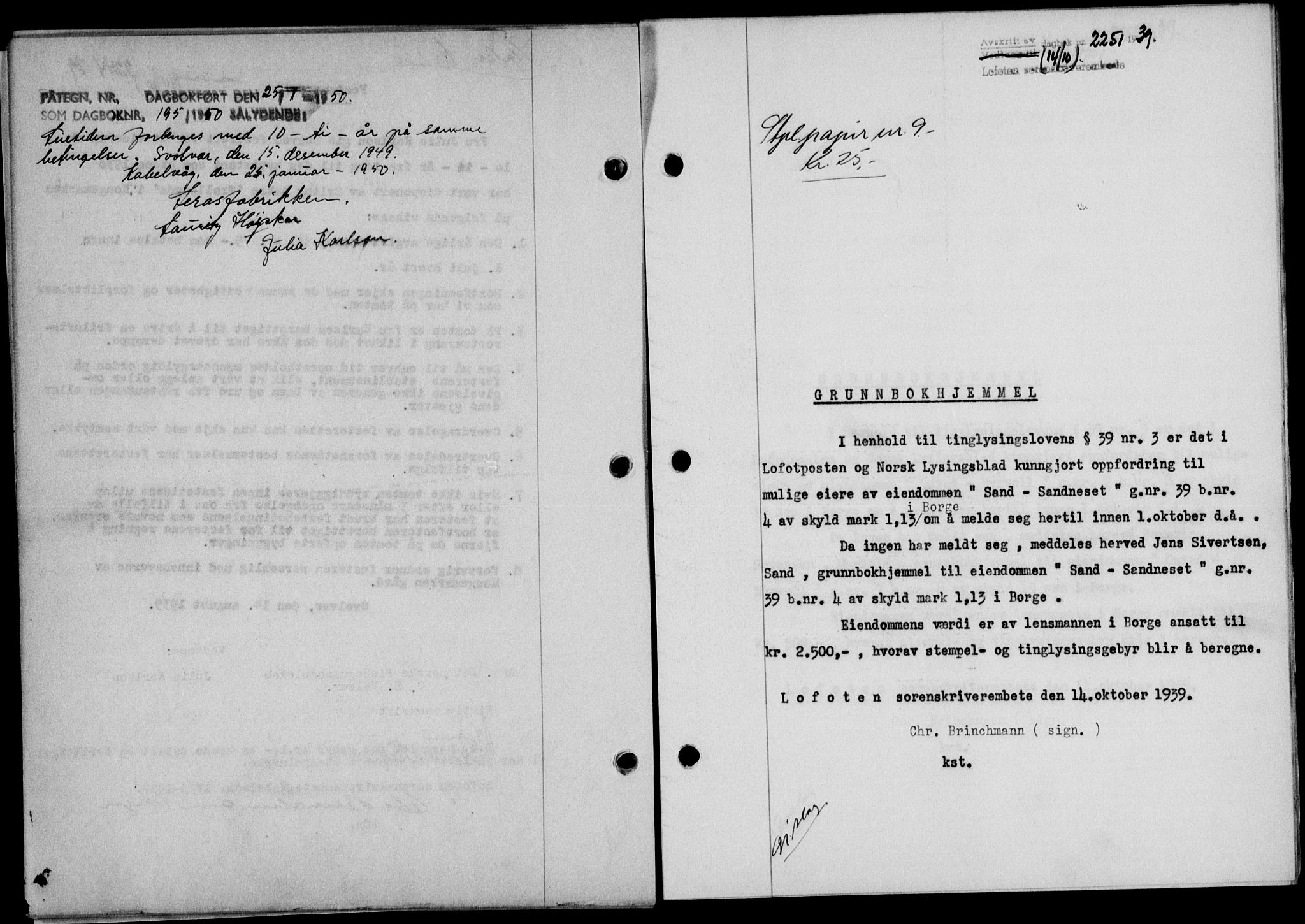 Lofoten sorenskriveri, SAT/A-0017/1/2/2C/L0006a: Mortgage book no. 6a, 1939-1939, Diary no: : 2251/1939
