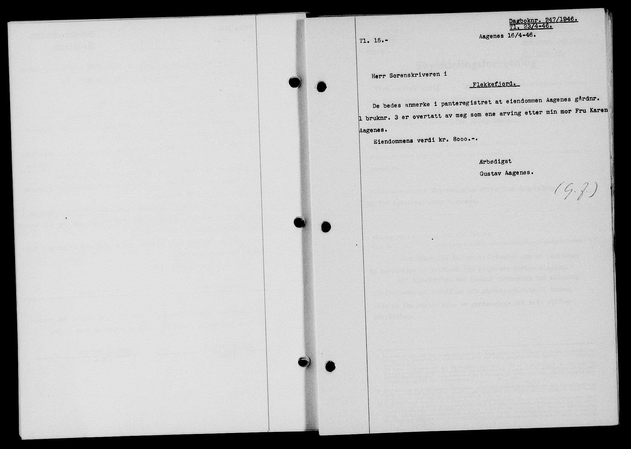 Flekkefjord sorenskriveri, SAK/1221-0001/G/Gb/Gba/L0060: Mortgage book no. A-8, 1945-1946, Diary no: : 247/1946