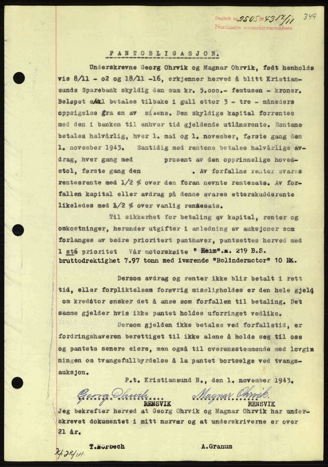 Nordmøre sorenskriveri, AV/SAT-A-4132/1/2/2Ca: Mortgage book no. B91, 1943-1944, Diary no: : 2505/1943