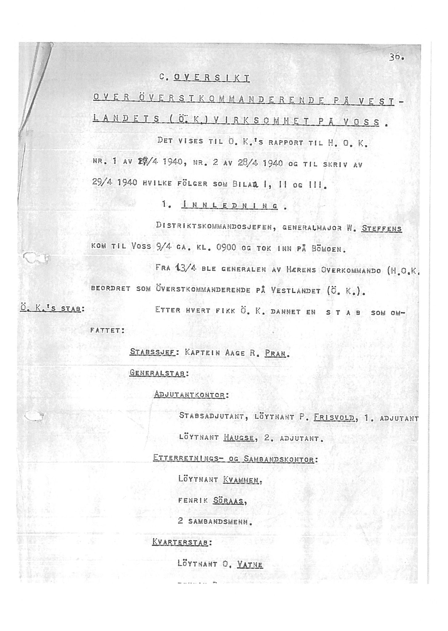 Oberst Sverre Blom - manuskript til krigshistorie, SAB/-/F/L0001: Manuskript "Krigens historie - operasjonene til lands på Vestlandet 1940" av oberst Sverre Blom, 1940, p. 36