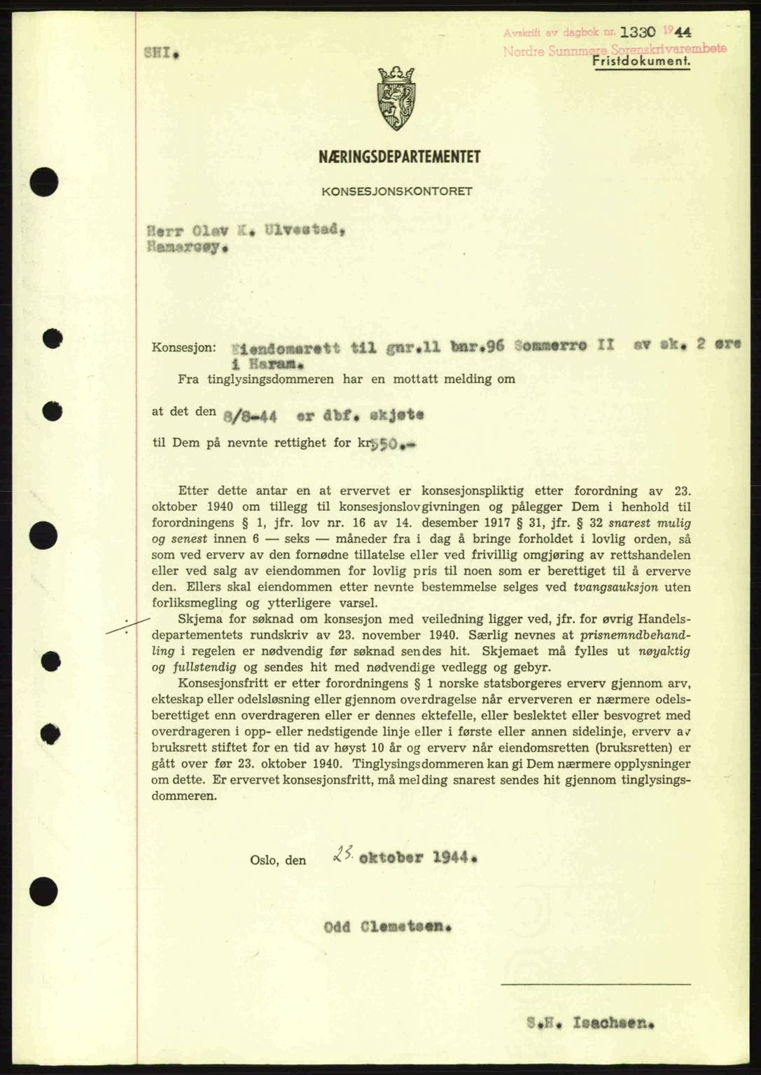 Nordre Sunnmøre sorenskriveri, SAT/A-0006/1/2/2C/2Ca: Mortgage book no. B6-14 a, 1942-1945, Diary no: : 1330/1944