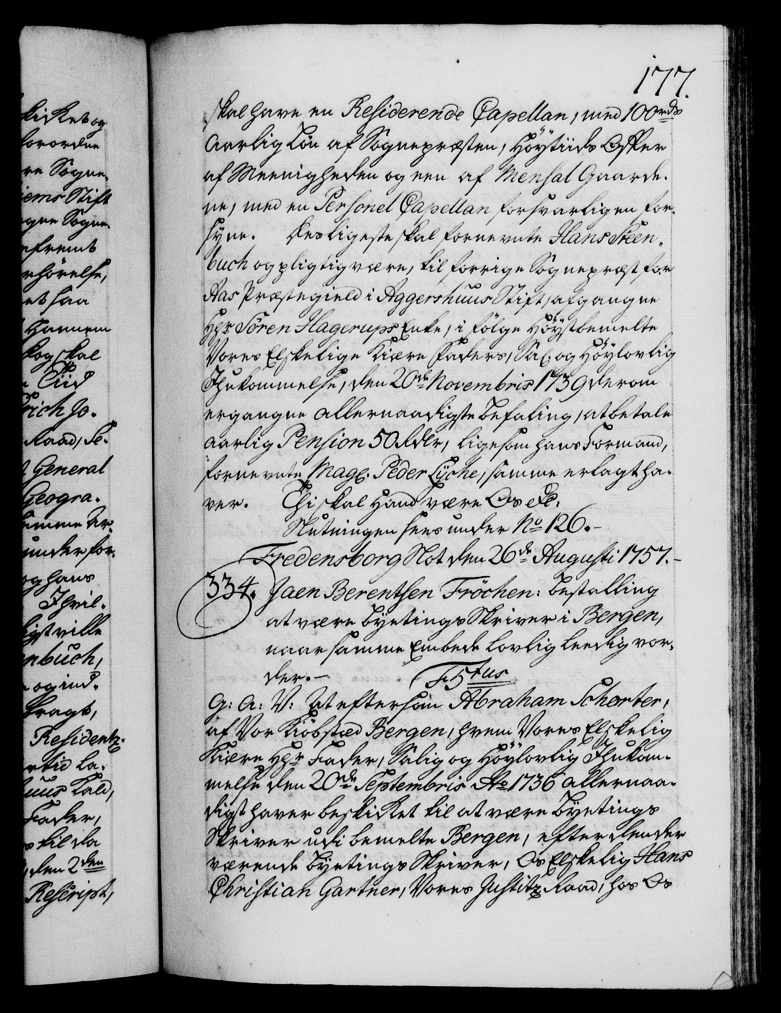 Danske Kanselli 1572-1799, RA/EA-3023/F/Fc/Fca/Fcaa/L0040: Norske registre, 1757-1759, p. 177a