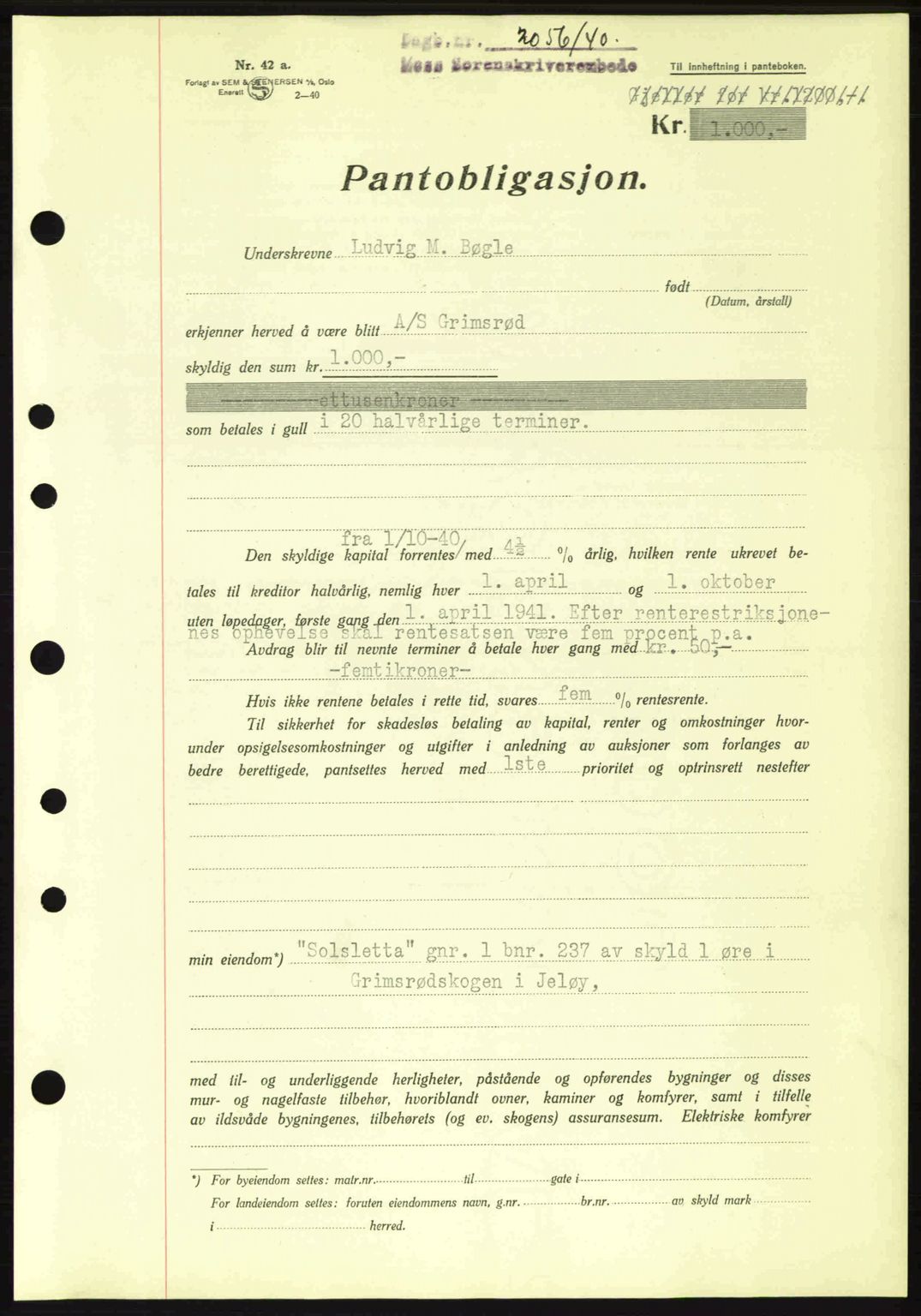 Moss sorenskriveri, SAO/A-10168: Mortgage book no. B10, 1940-1941, Diary no: : 2056/1940