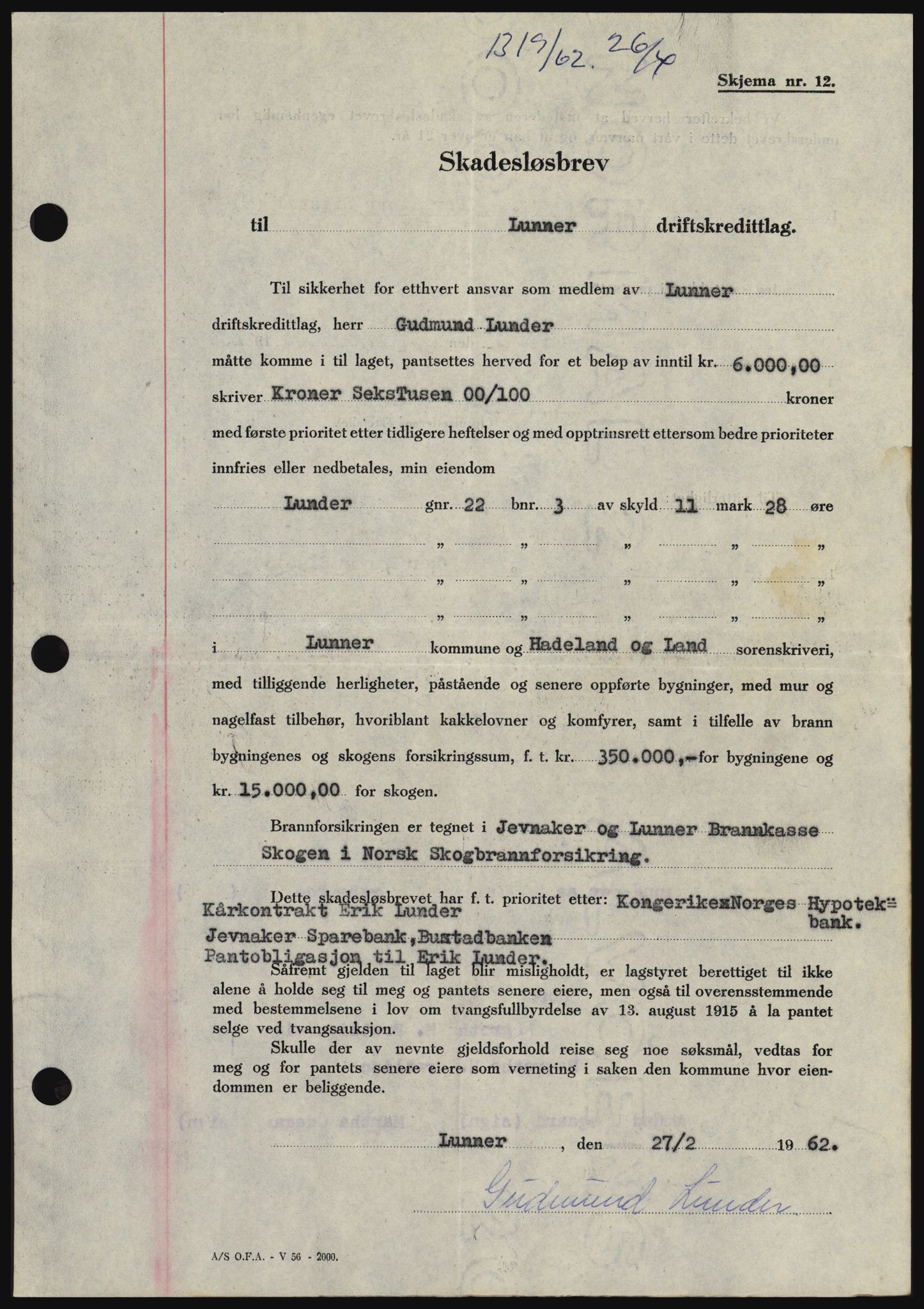 Hadeland og Land tingrett, AV/SAH-TING-010/H/Hb/Hbc/L0048: Mortgage book no. B48, 1962-1962, Diary no: : 1319/1962