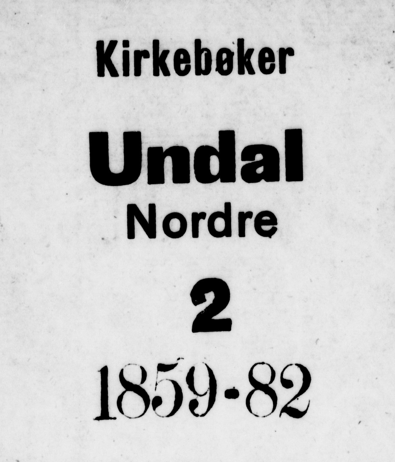 Nord-Audnedal sokneprestkontor, SAK/1111-0032/F/Fb/Fbb/L0002: Parish register (copy) no. B 2, 1859-1882