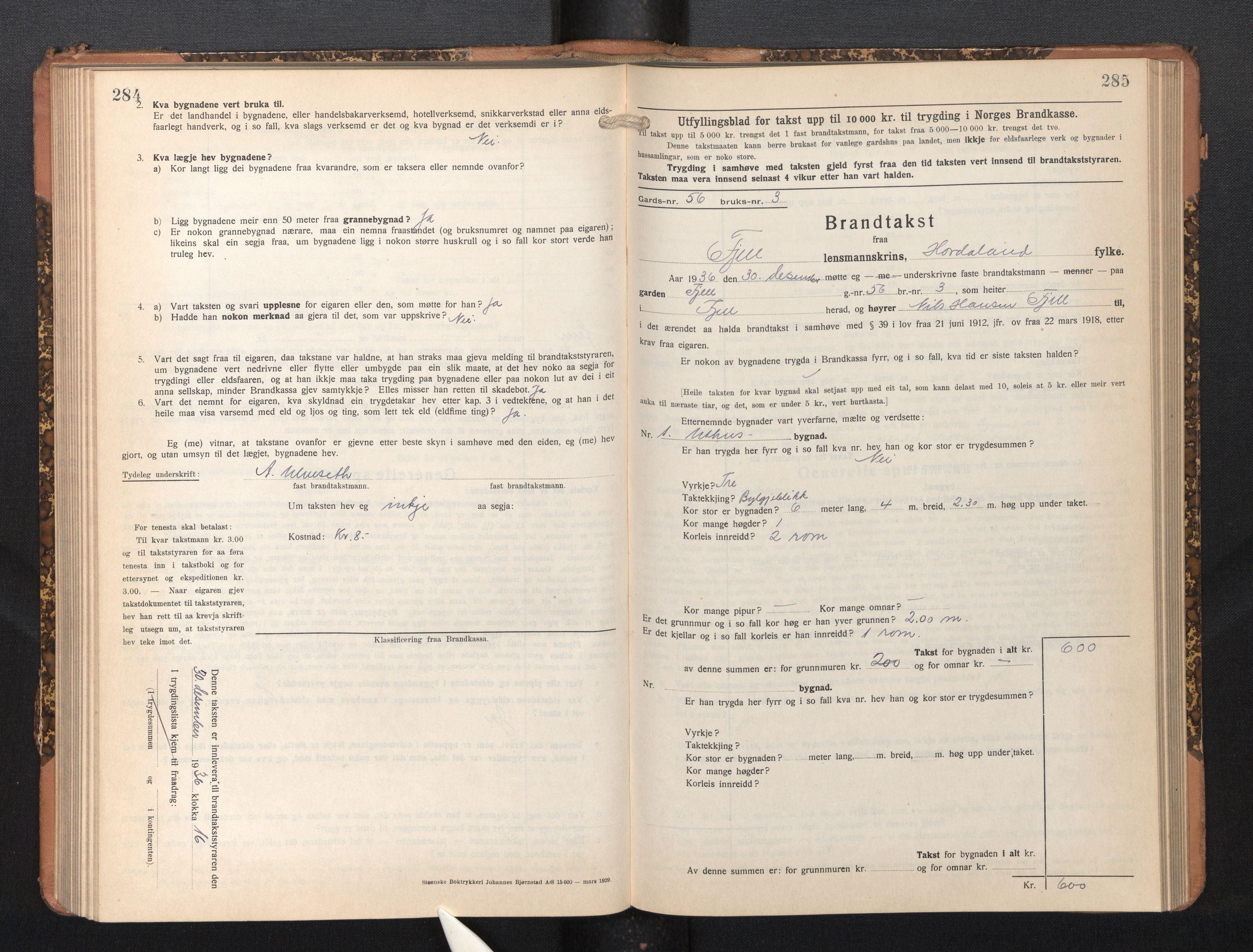 Lensmannen i Fjell, SAB/A-32301/0012/L0006: Branntakstprotokoll, skjematakst, 1931-1945, p. 284-285
