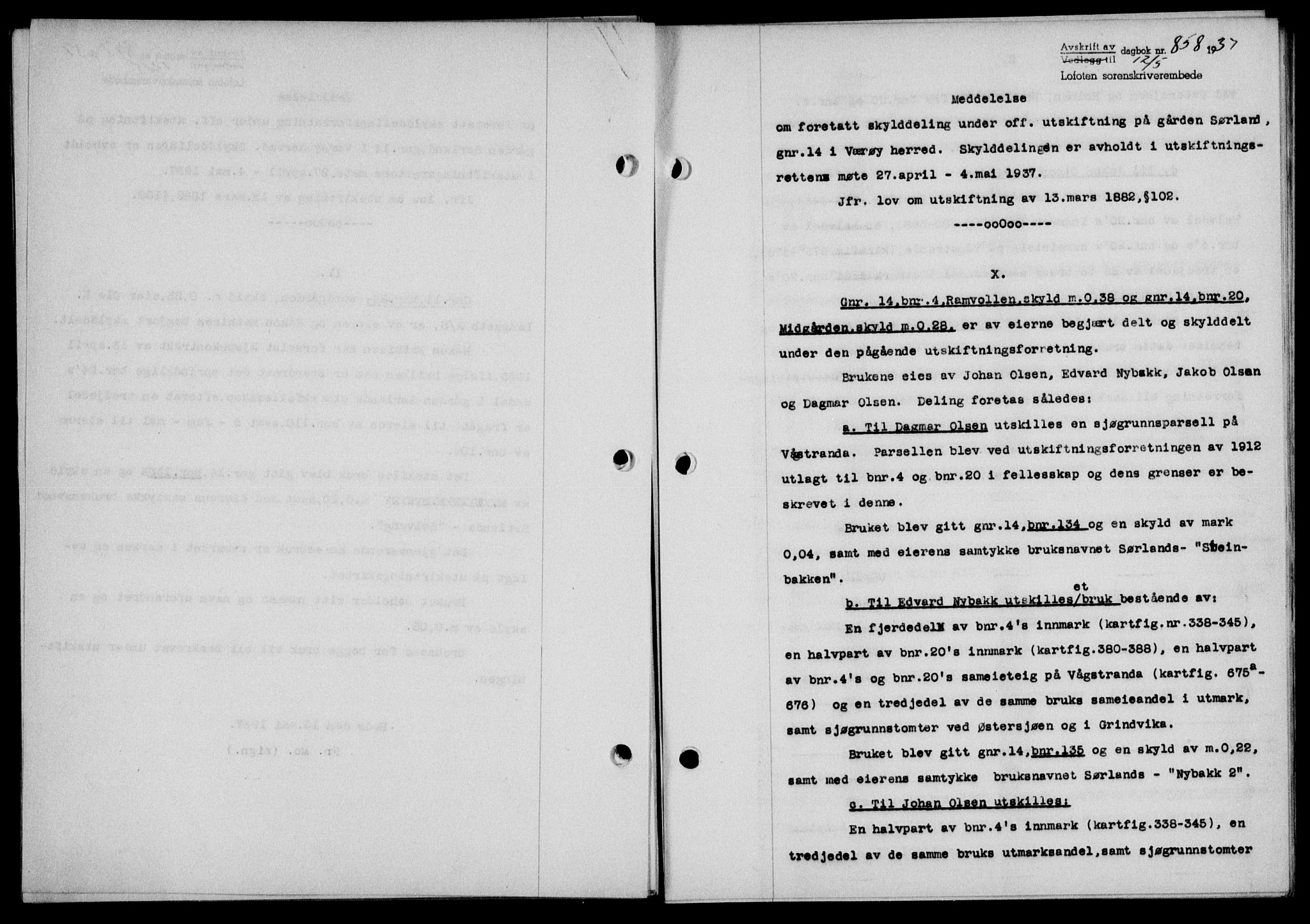Lofoten sorenskriveri, SAT/A-0017/1/2/2C/L0002a: Mortgage book no. 2a, 1937-1937, Diary no: : 858/1937