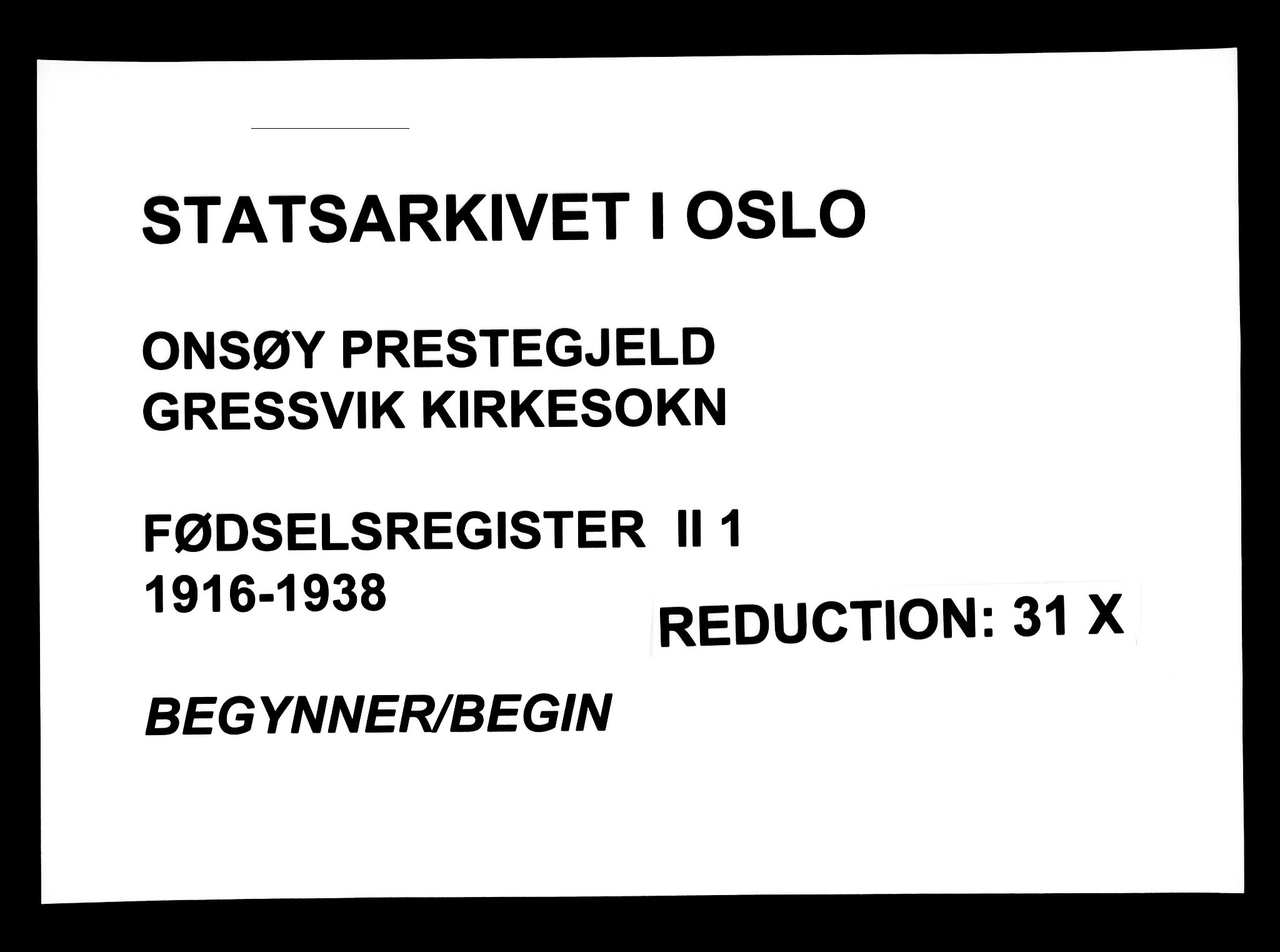 Onsøy prestekontor Kirkebøker, SAO/A-10914/J/Jb/L0001: Birth register no. II 1, 1916-1938