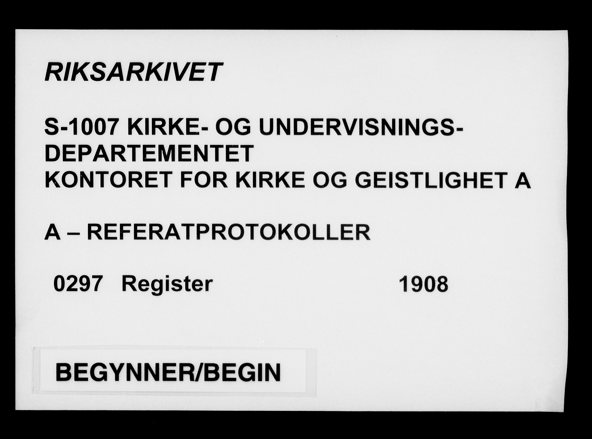 Kirke- og undervisningsdepartementet, Kontoret  for kirke og geistlighet A, RA/S-1007/A/Aa/L0297: Register, 1908