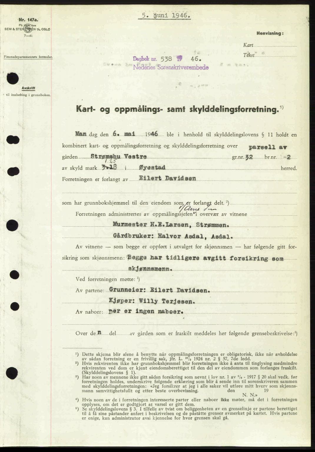 Nedenes sorenskriveri, SAK/1221-0006/G/Gb/Gba/L0054: Mortgage book no. A6c, 1946-1946, Diary no: : 538/1946
