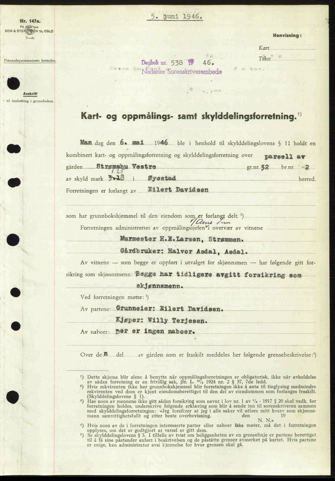 Nedenes sorenskriveri, AV/SAK-1221-0006/G/Gb/Gba/L0054: Mortgage book no. A6c, 1946-1946, Diary no: : 538/1946