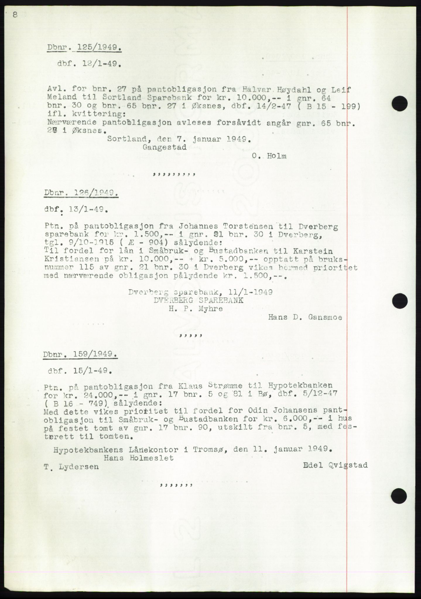 Vesterålen sorenskriveri, AV/SAT-A-4180/1/2/2Ca: Mortgage book no. B15-21, 1947-1949, Diary no: : 125/1949