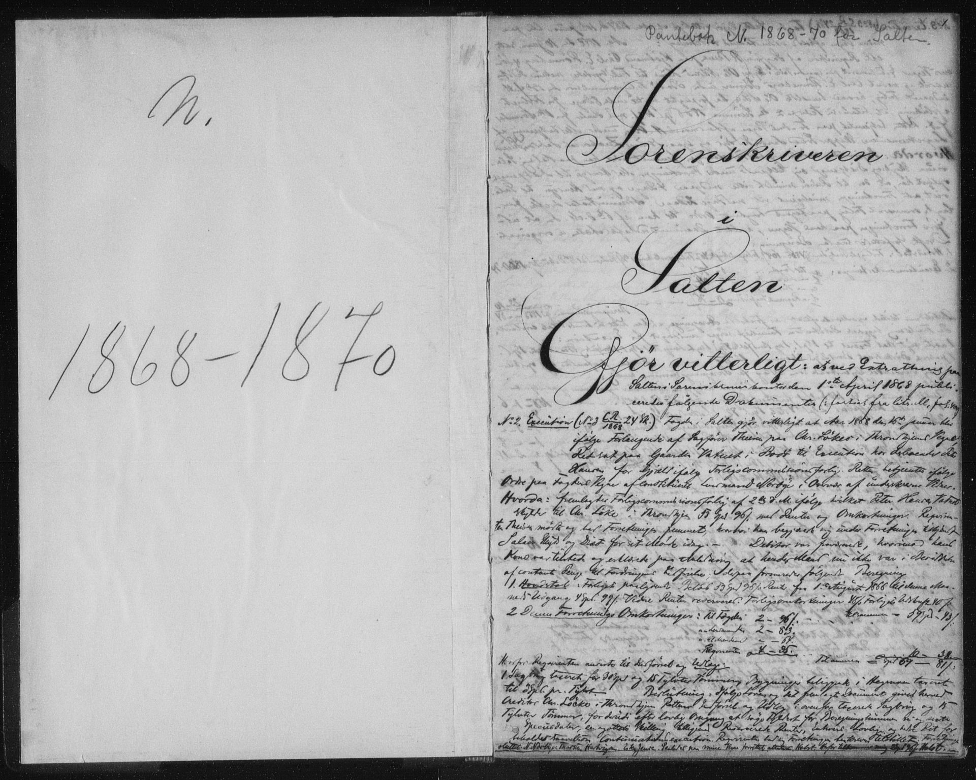 Salten sorenskriveri, SAT/A-4578/1/2/2C/L0013: Mortgage book no. N, 1868-1870, p. 1